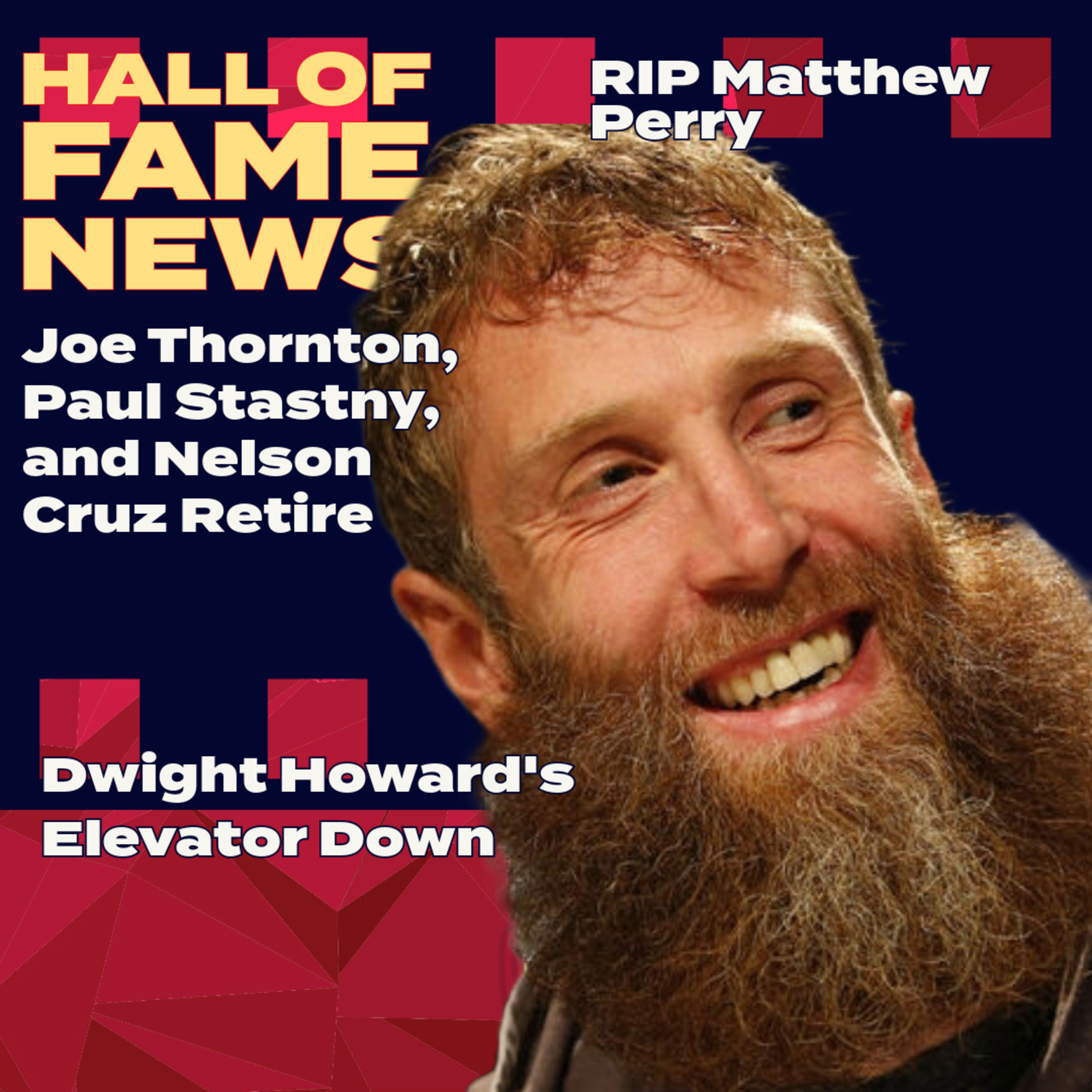 Hall of Fame News episode artwork