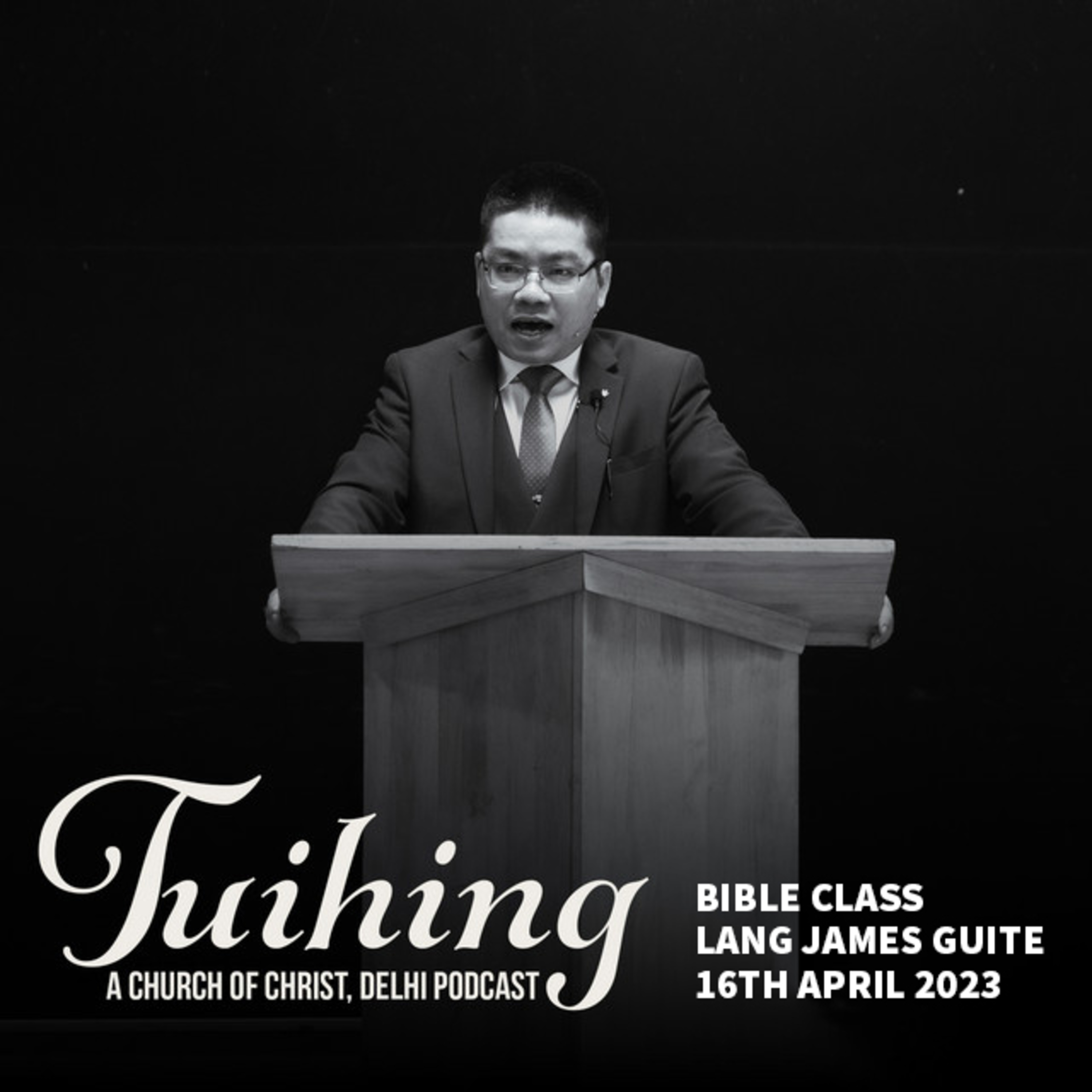 Bible Class by Lang James Guite 16th April 2023 episode artwork