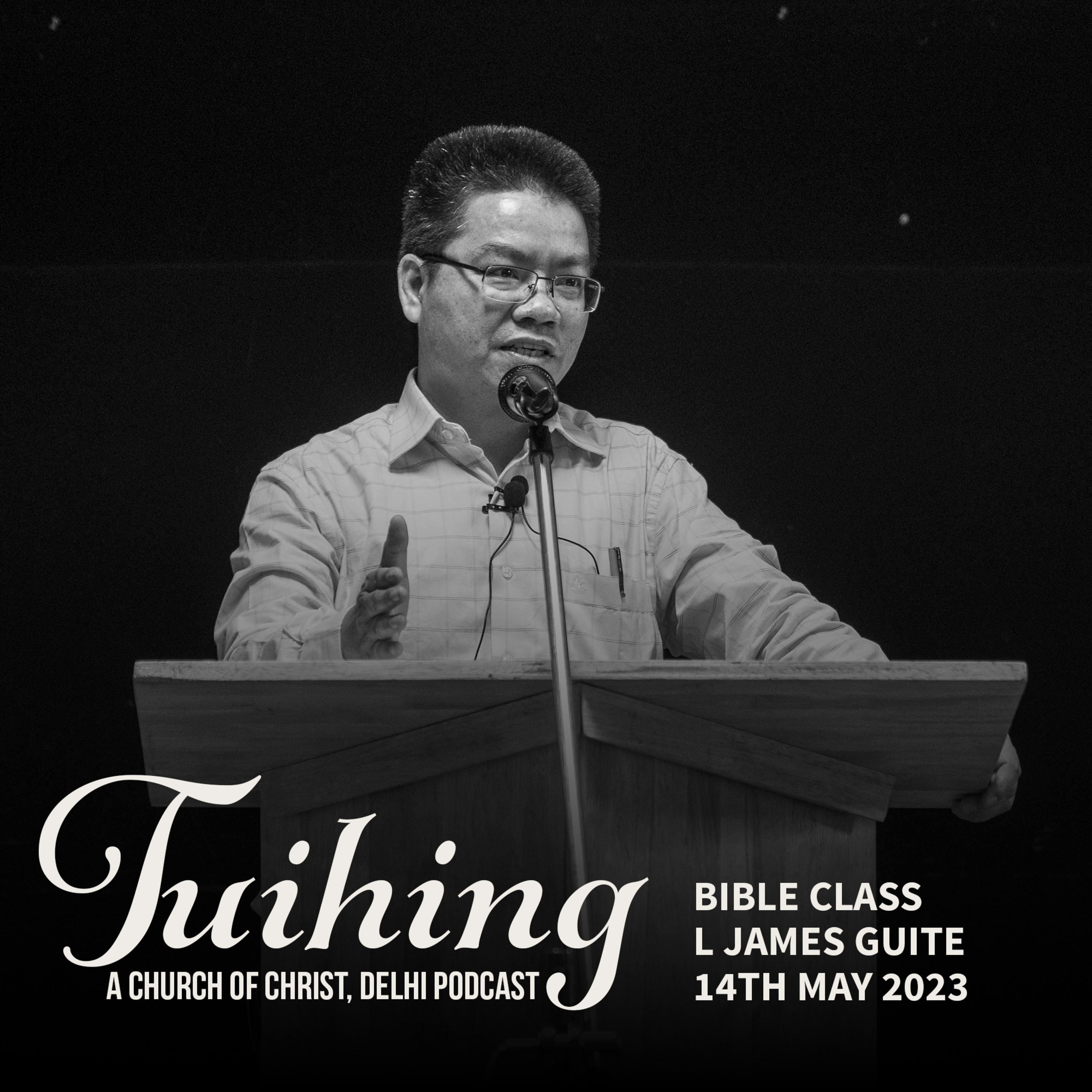 Bible Class by Lang James Guite 14th May 2023 episode artwork