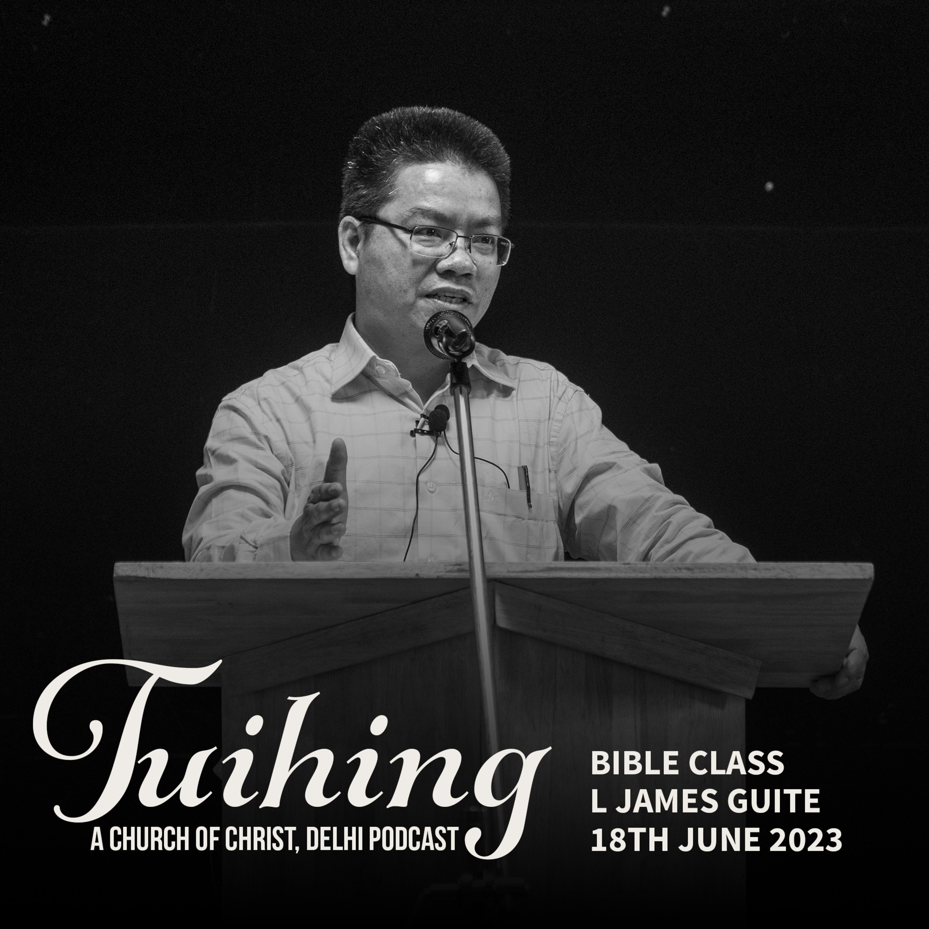 Bible Class by Lang James Guite 18th June 2023 episode artwork