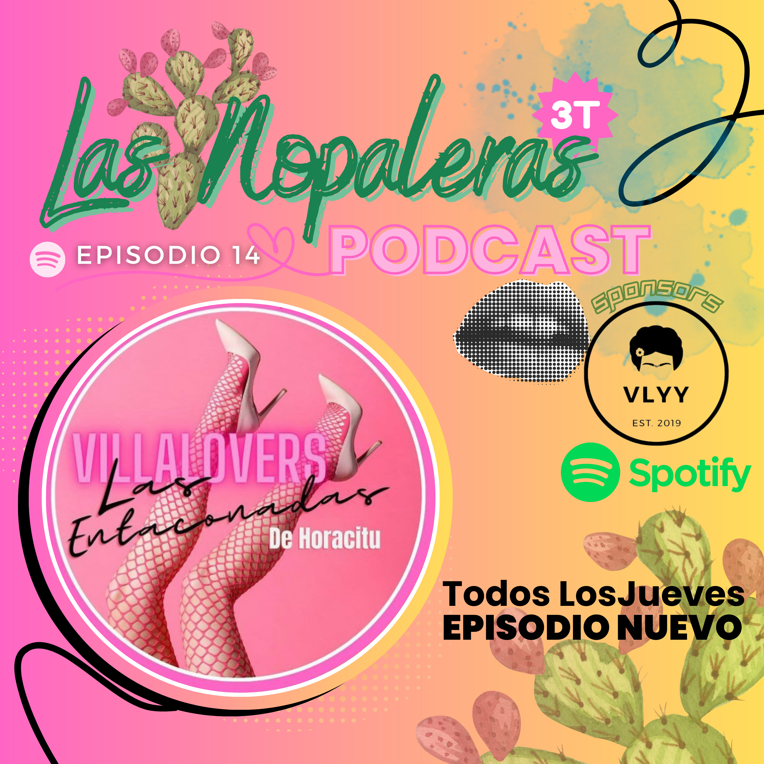 Las Nopaleras Podcast