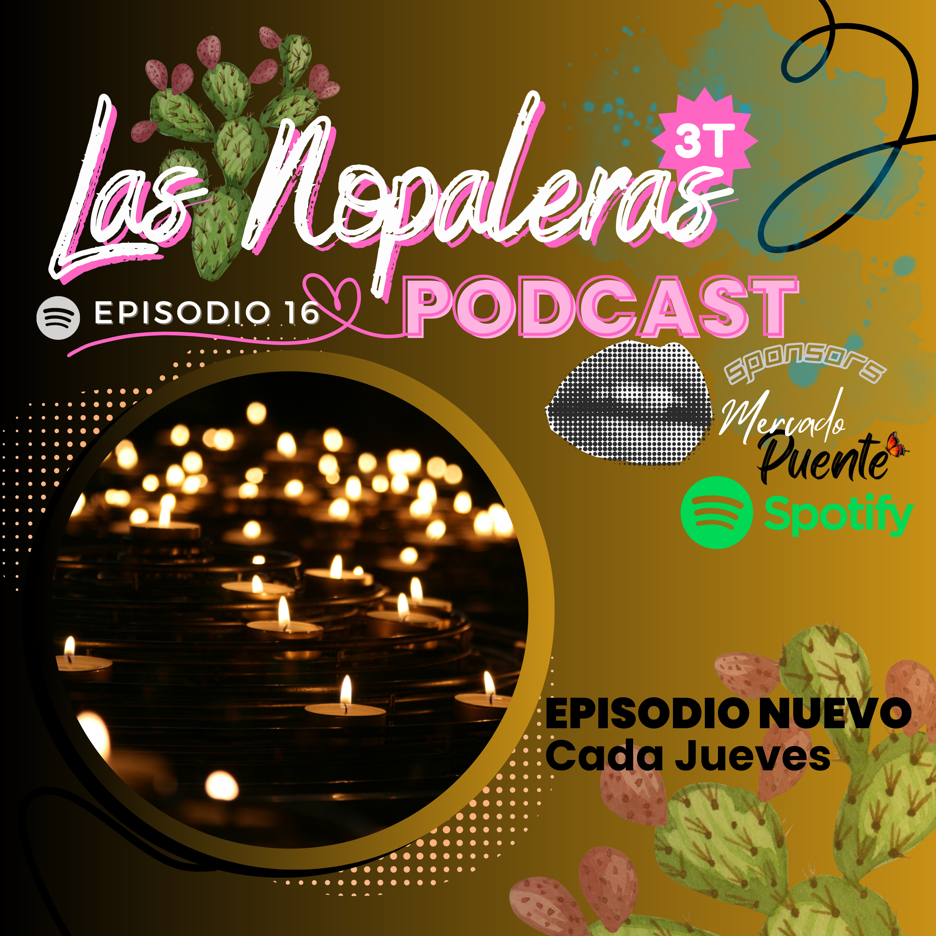 Las Nopaleras Podcast