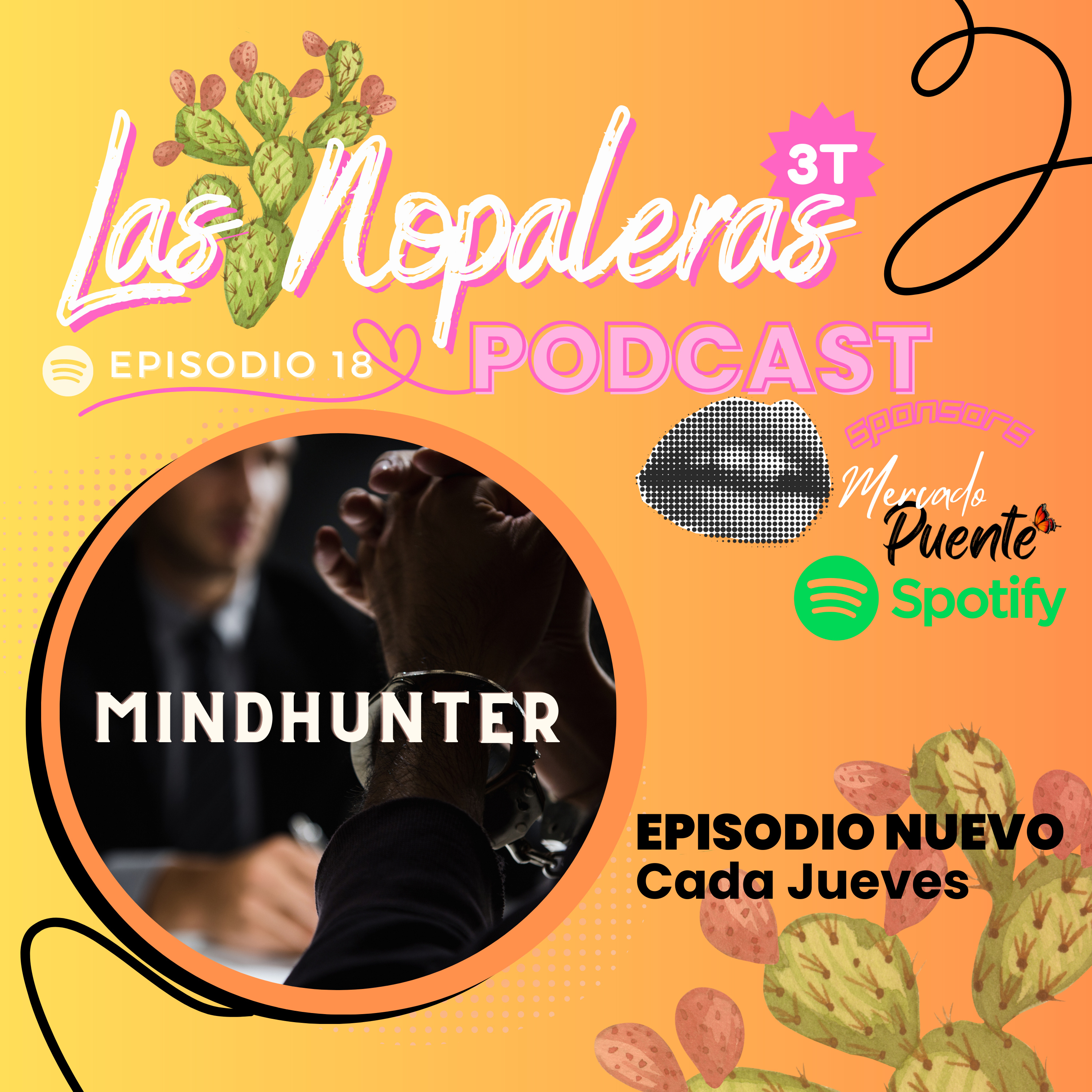 Las Nopaleras Podcast
