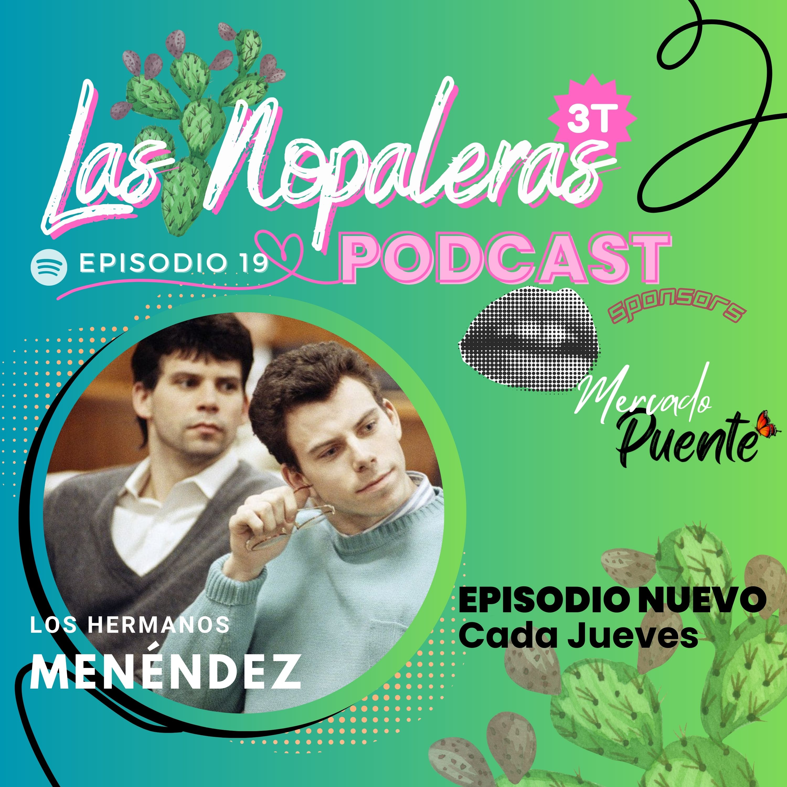 Las Nopaleras Podcast