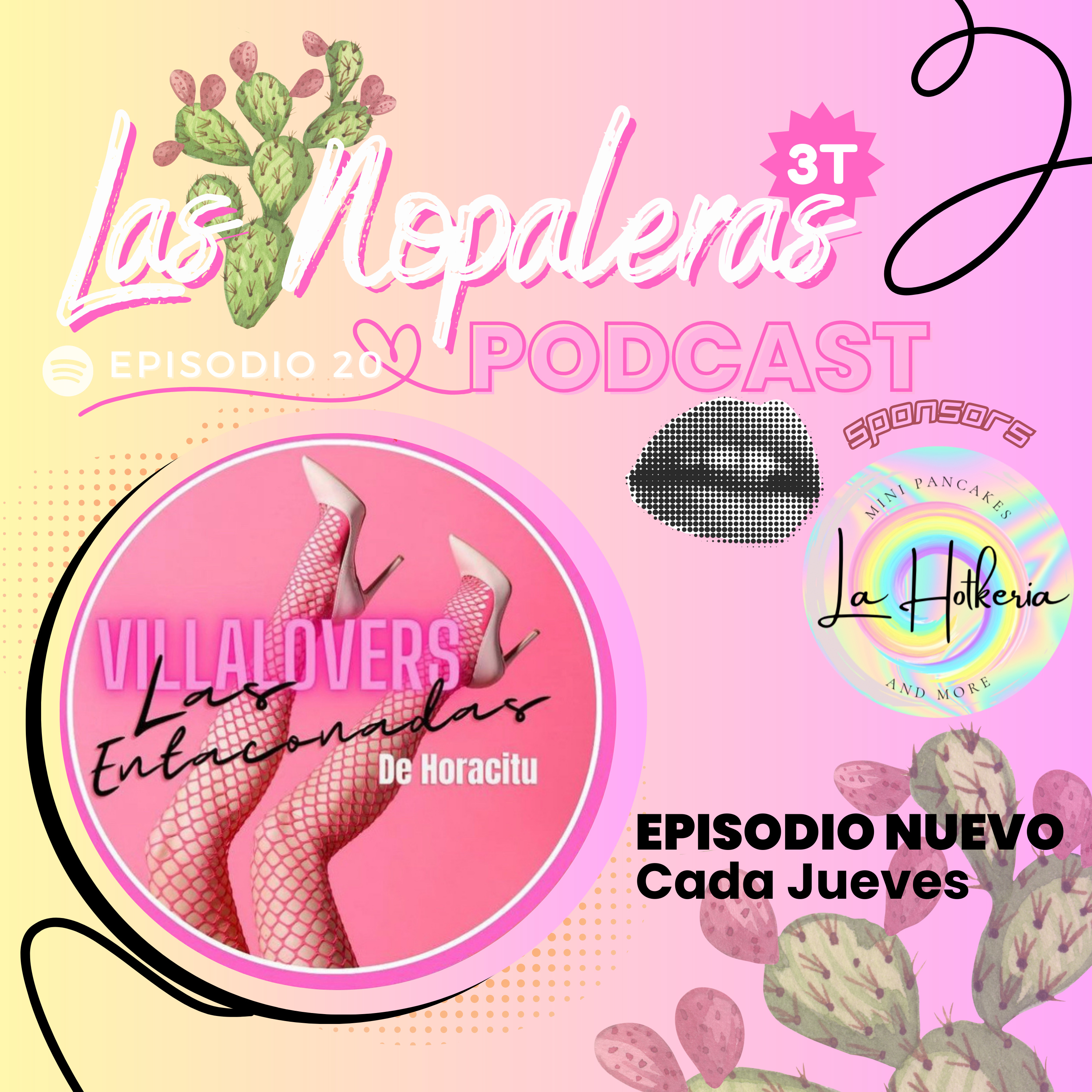 Las Nopaleras Podcast
