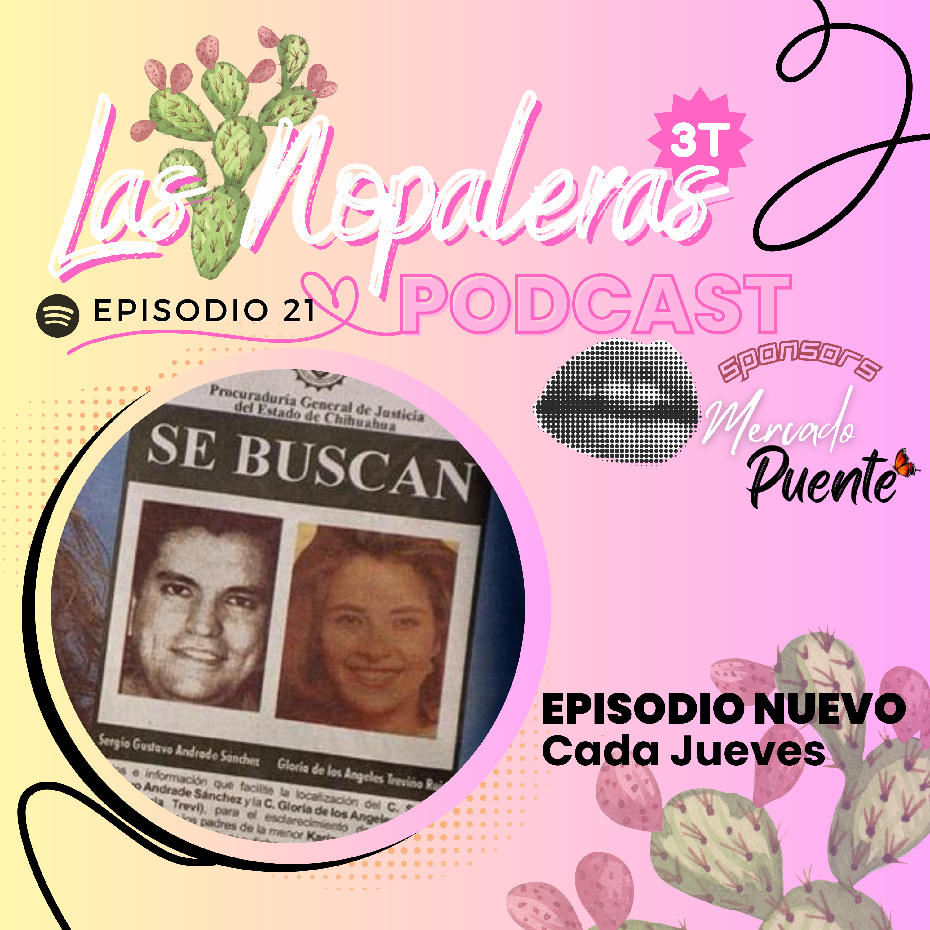Las Nopaleras Podcast