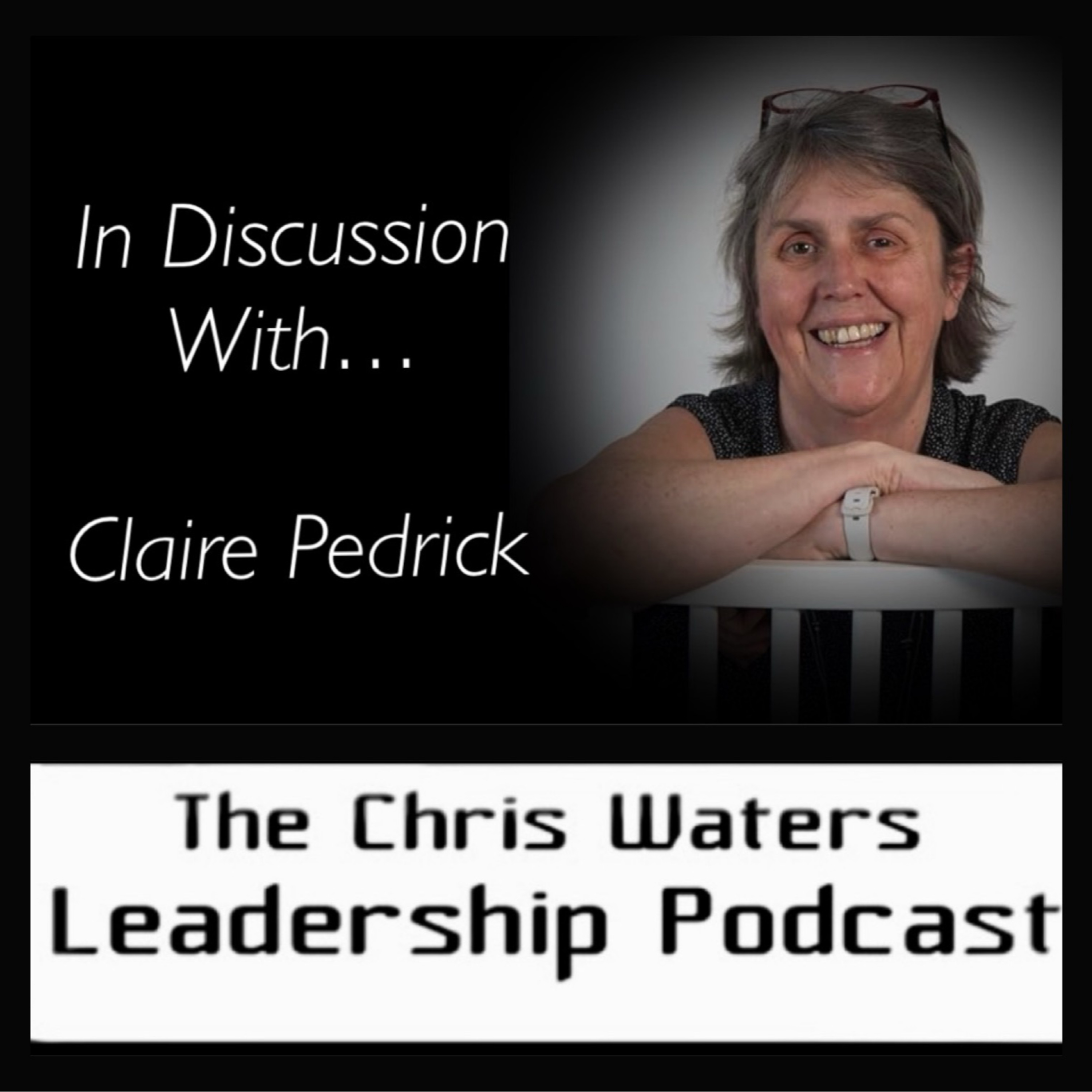 In Discussion With...Claire Pedrick Coach and Author of Simplifying Coaching episode artwork