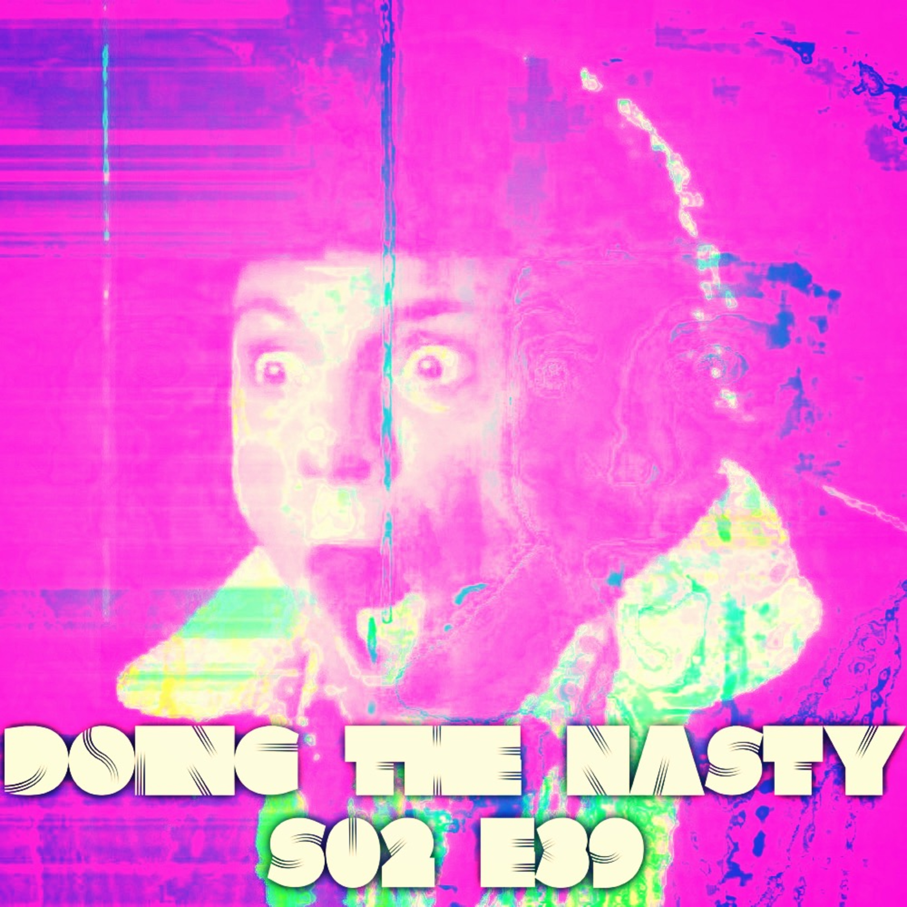 Doing the Nasty Podcast Season 2 Episode 39 - Blood Song & The Black Room episode artwork