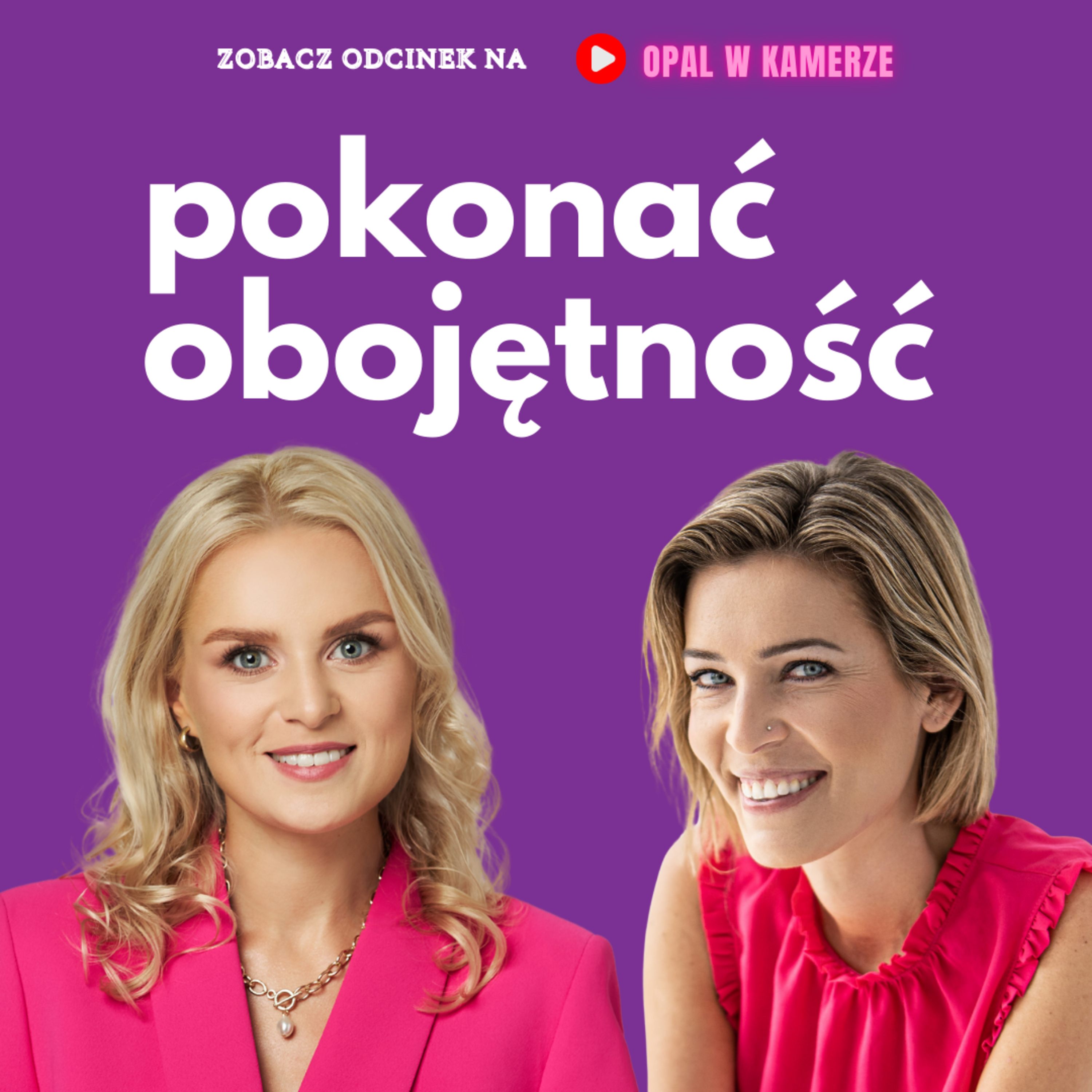 OLGA PALKA- OPAL W KAMERZE