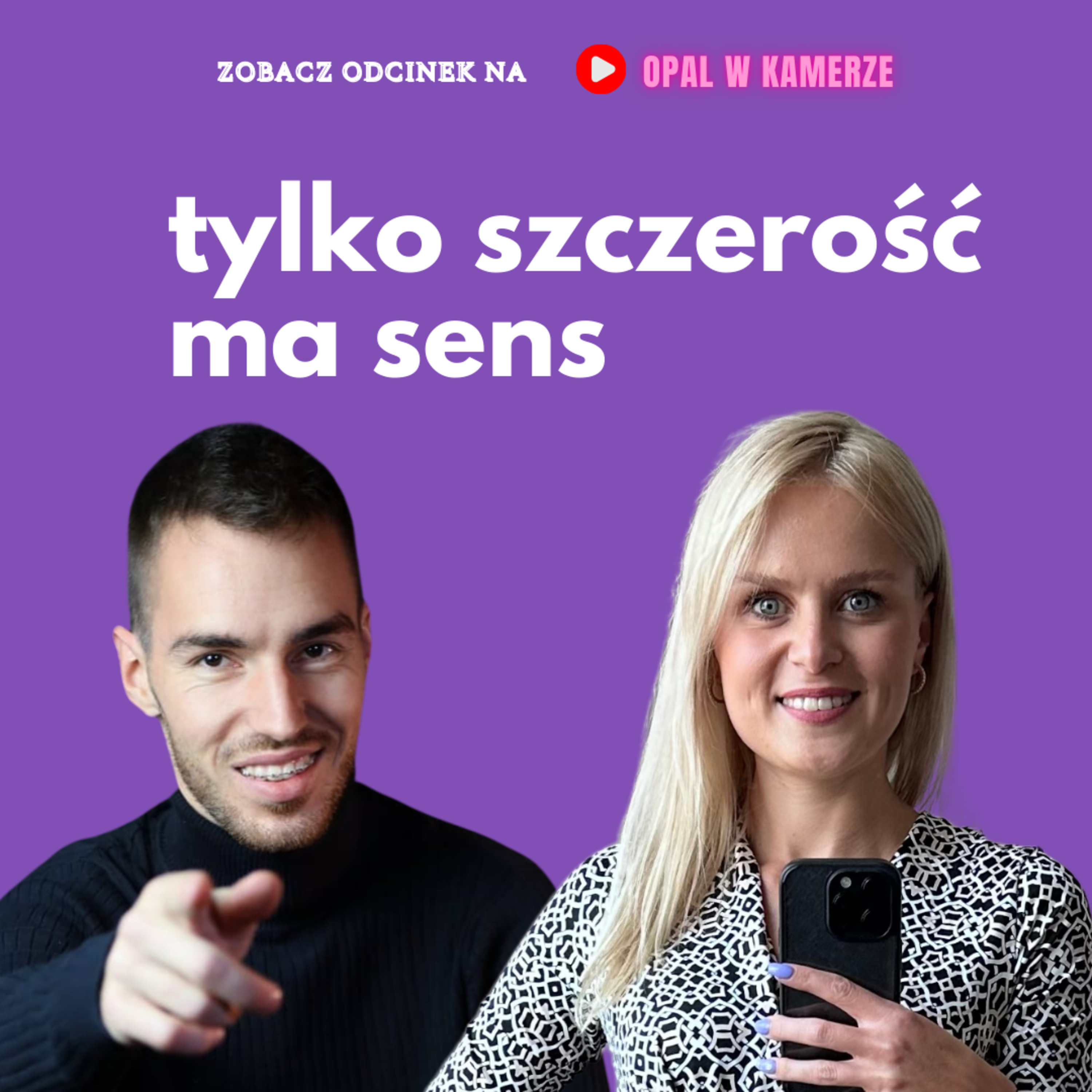 Budowanie marki osobistej, a nasza autentyczność I Mateusz Witczak w Opal w kamerze episode artwork