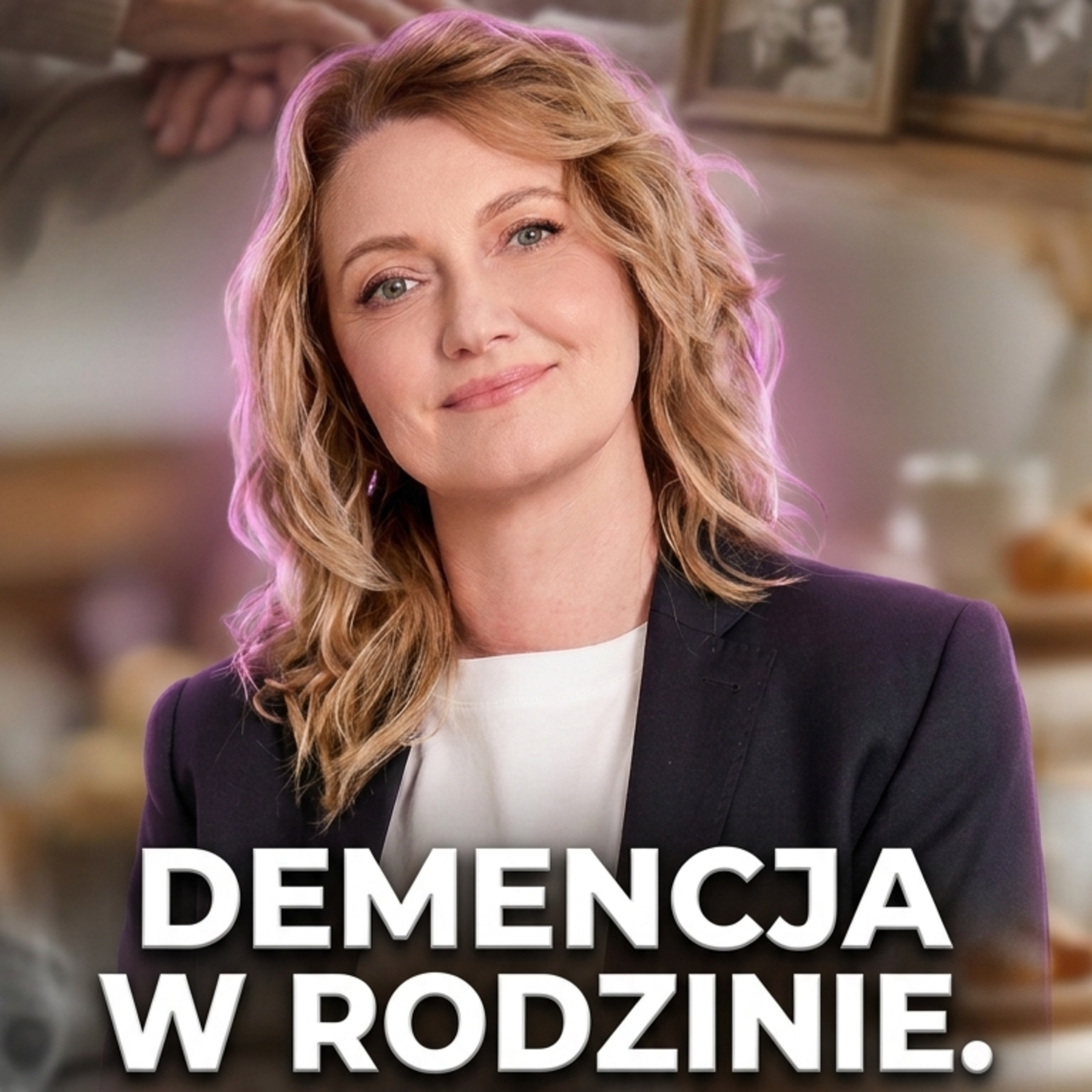 Kto zostaje z rodzicem z Alzheimerem lub demencją w domu i jak sobie z tym ma poradzić? | Sabina Obwiosło-Budzyń episode artwork