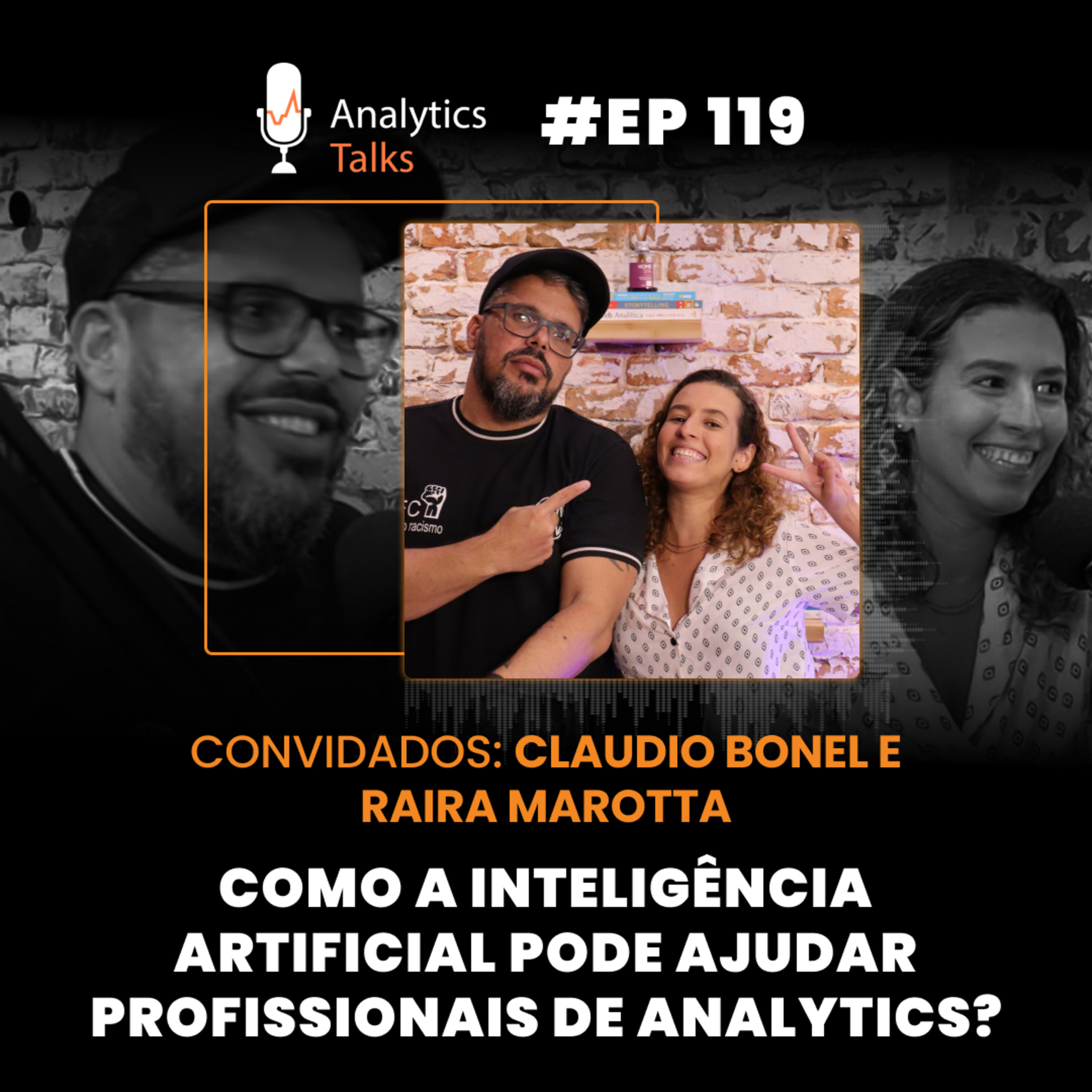 Inteligência artificial e profissionais de analytics [EP 119 Analytics Talks]  episode artwork