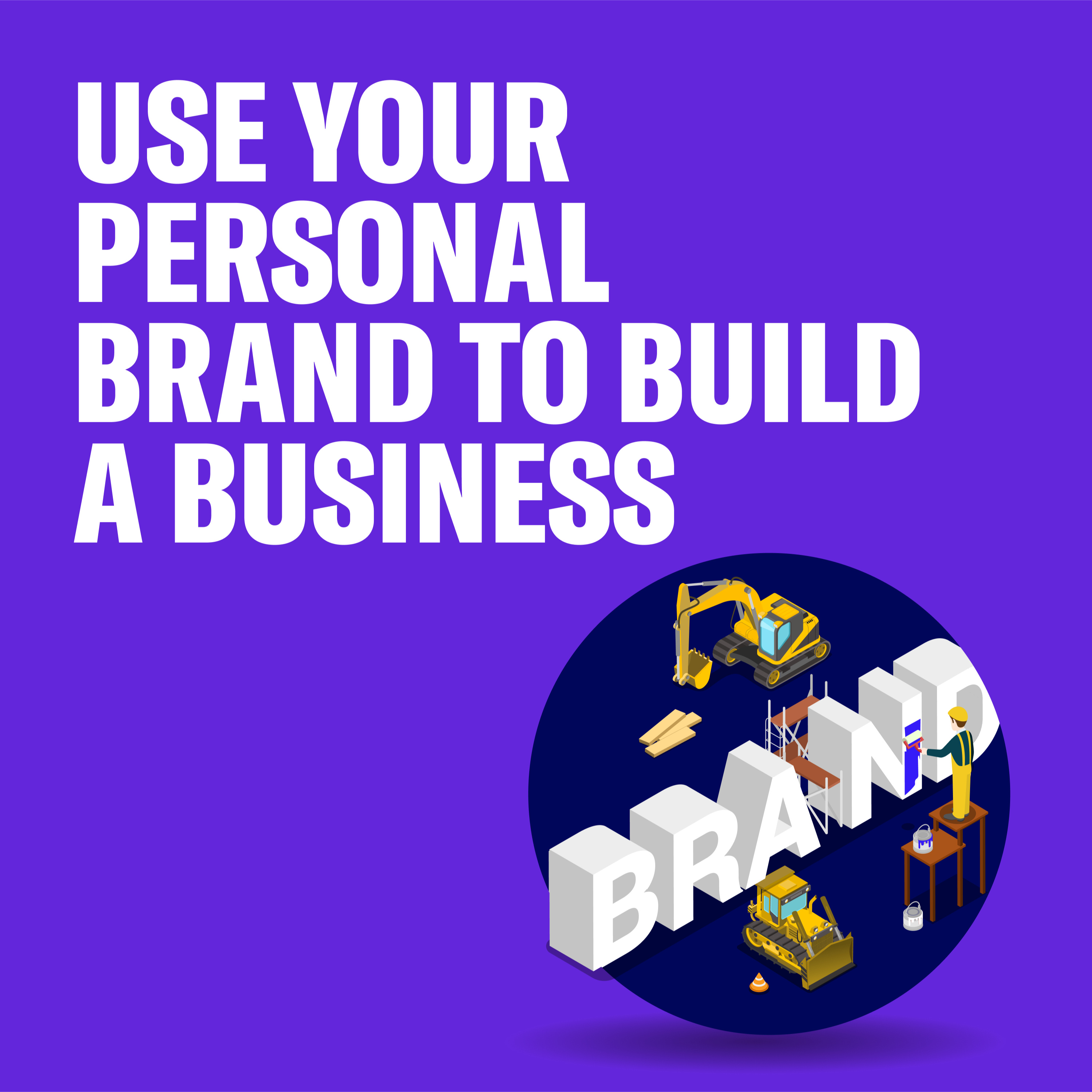 Use your Personal Brand to Build a Business episode artwork