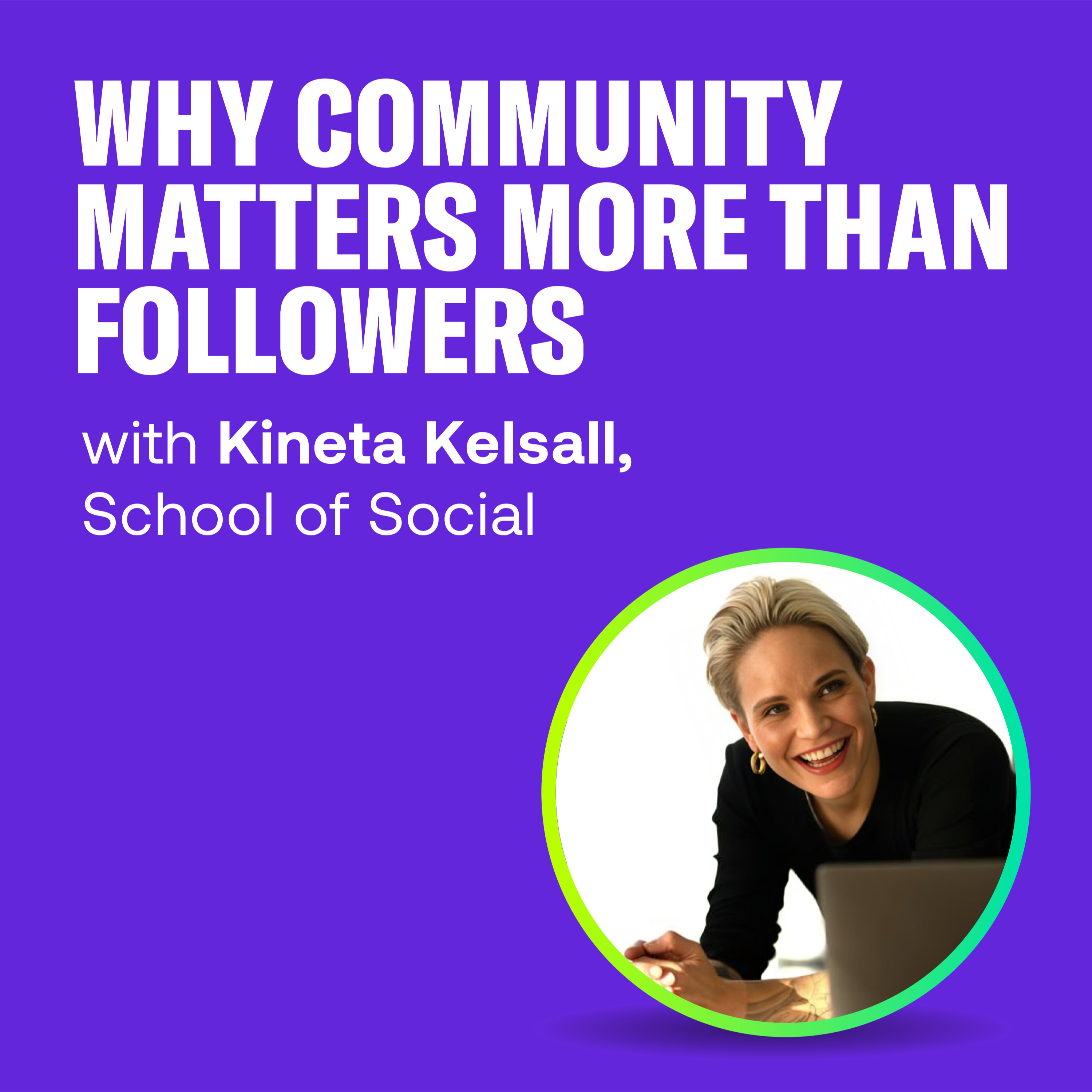 Why Community Matters More than Followers episode artwork