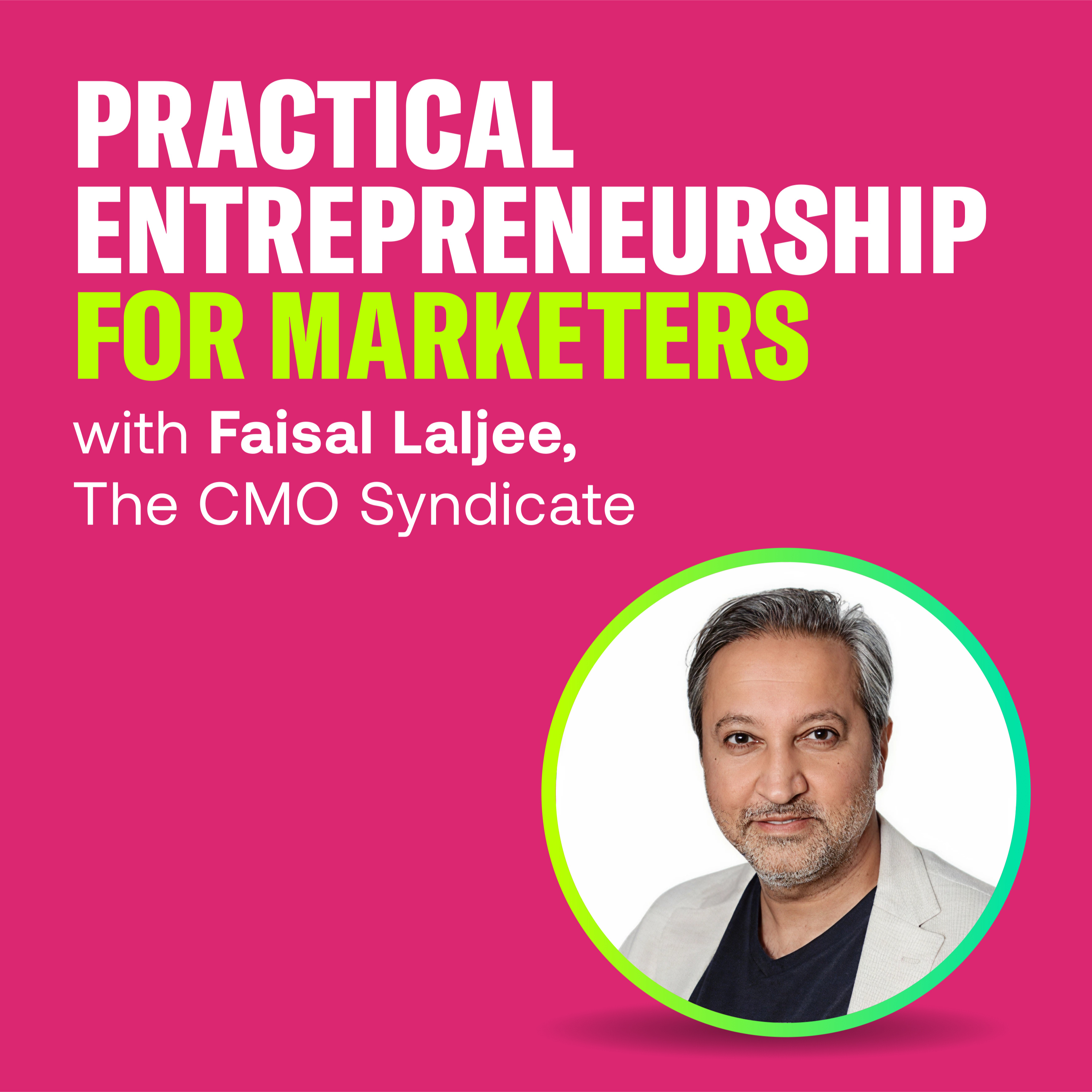 Practical Entrepreneurship for Marketers