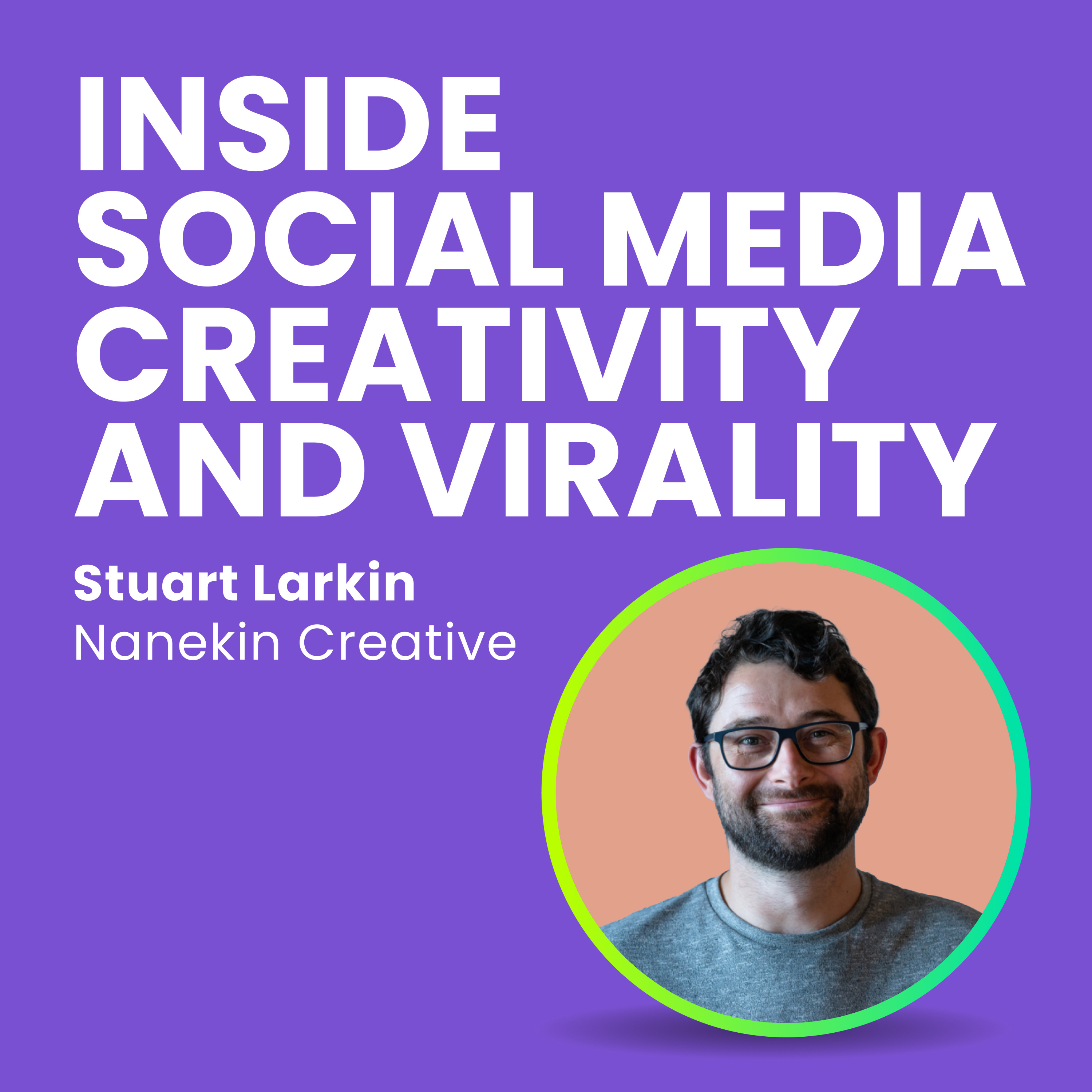 Inside Social Creativity and Virality episode artwork