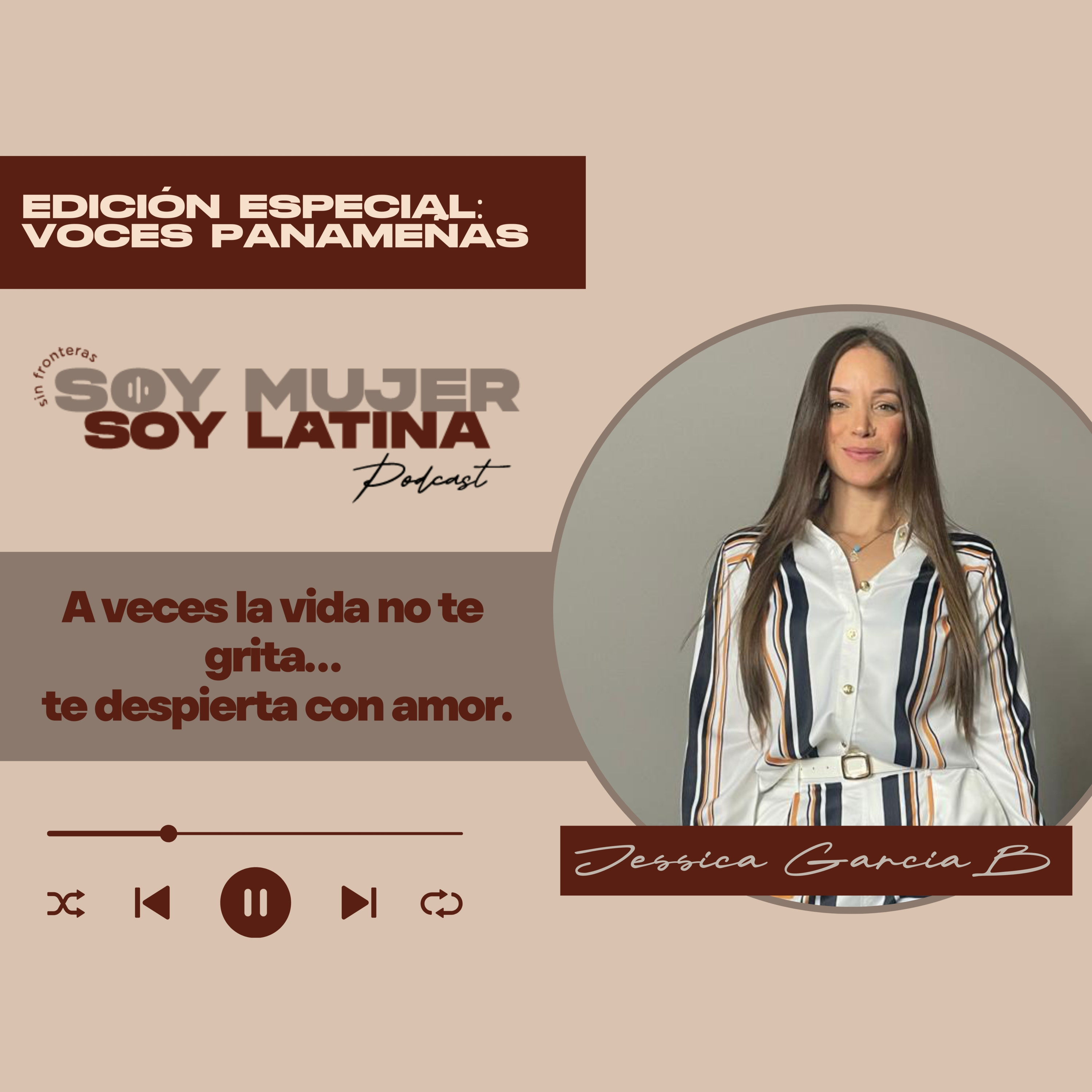 Edición Especial: Voces Panameñas | Jessica García B episode artwork