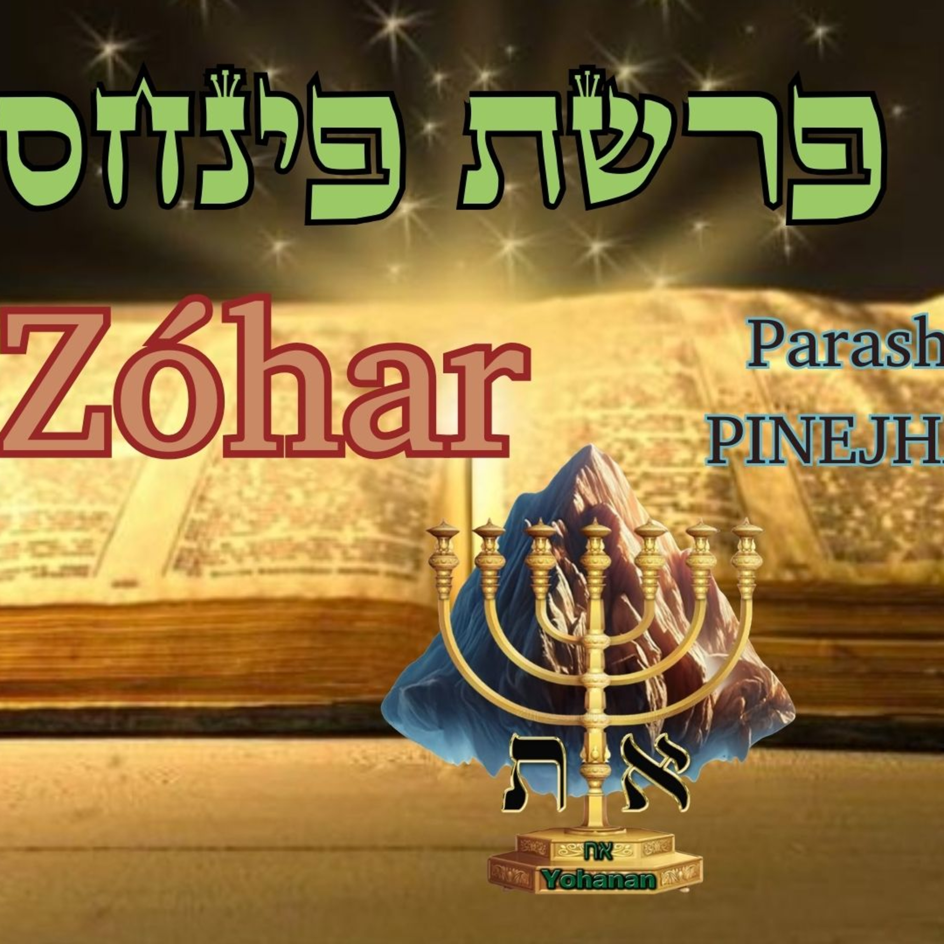 El Zóhar Parashat Pinjas