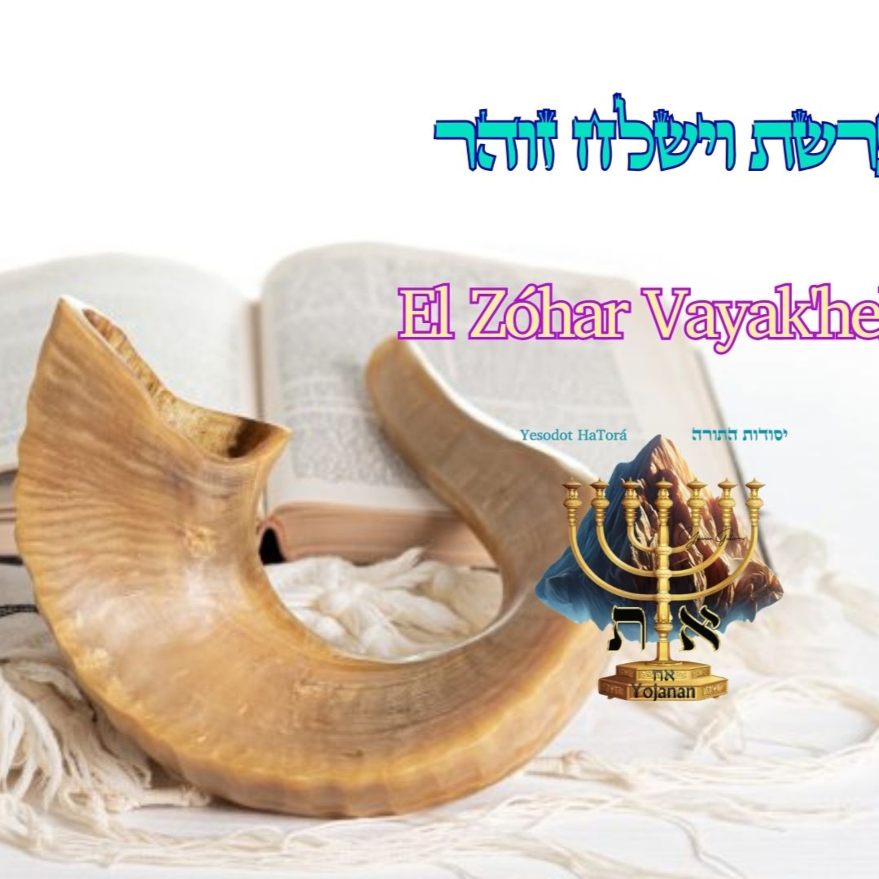 El Zóhar Parashat Vayak'hel