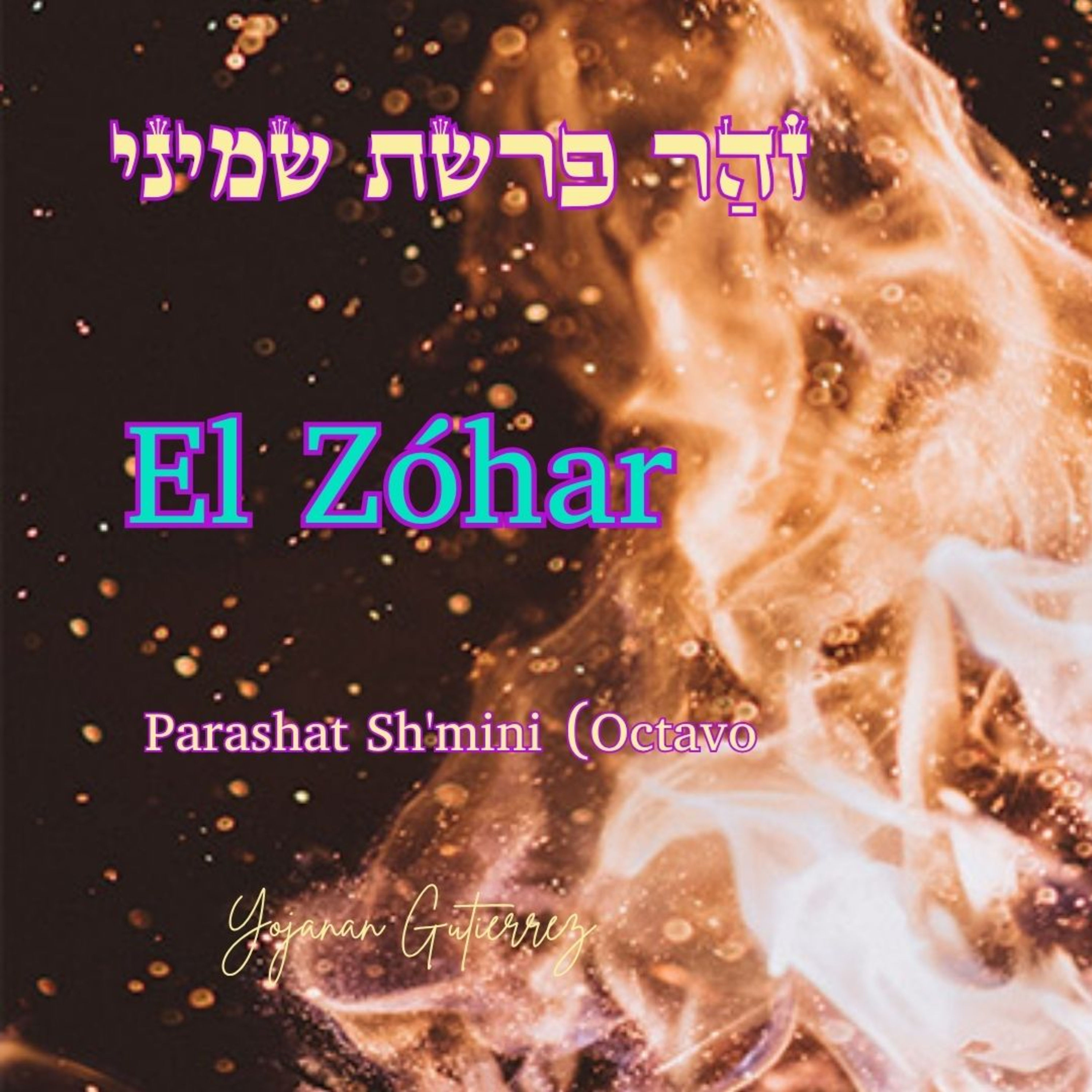  El Zóhar Shmini #2