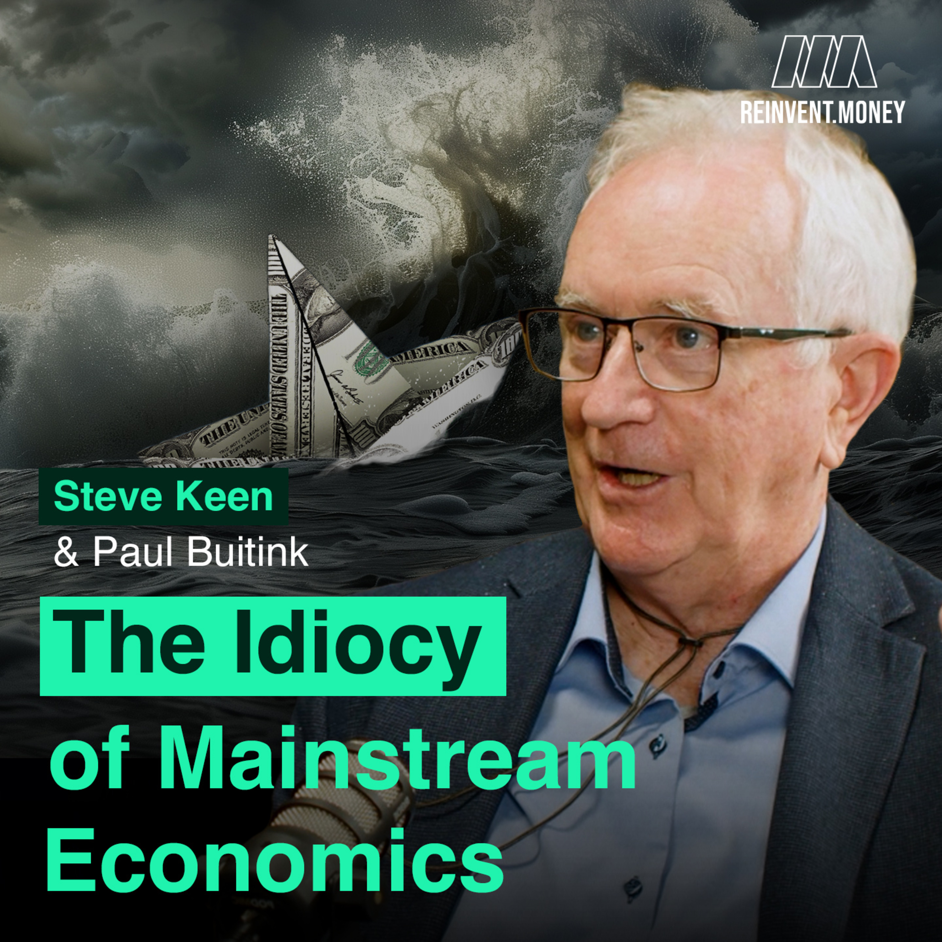 "People are Sensing a System Breakdown" - Steve Keen
