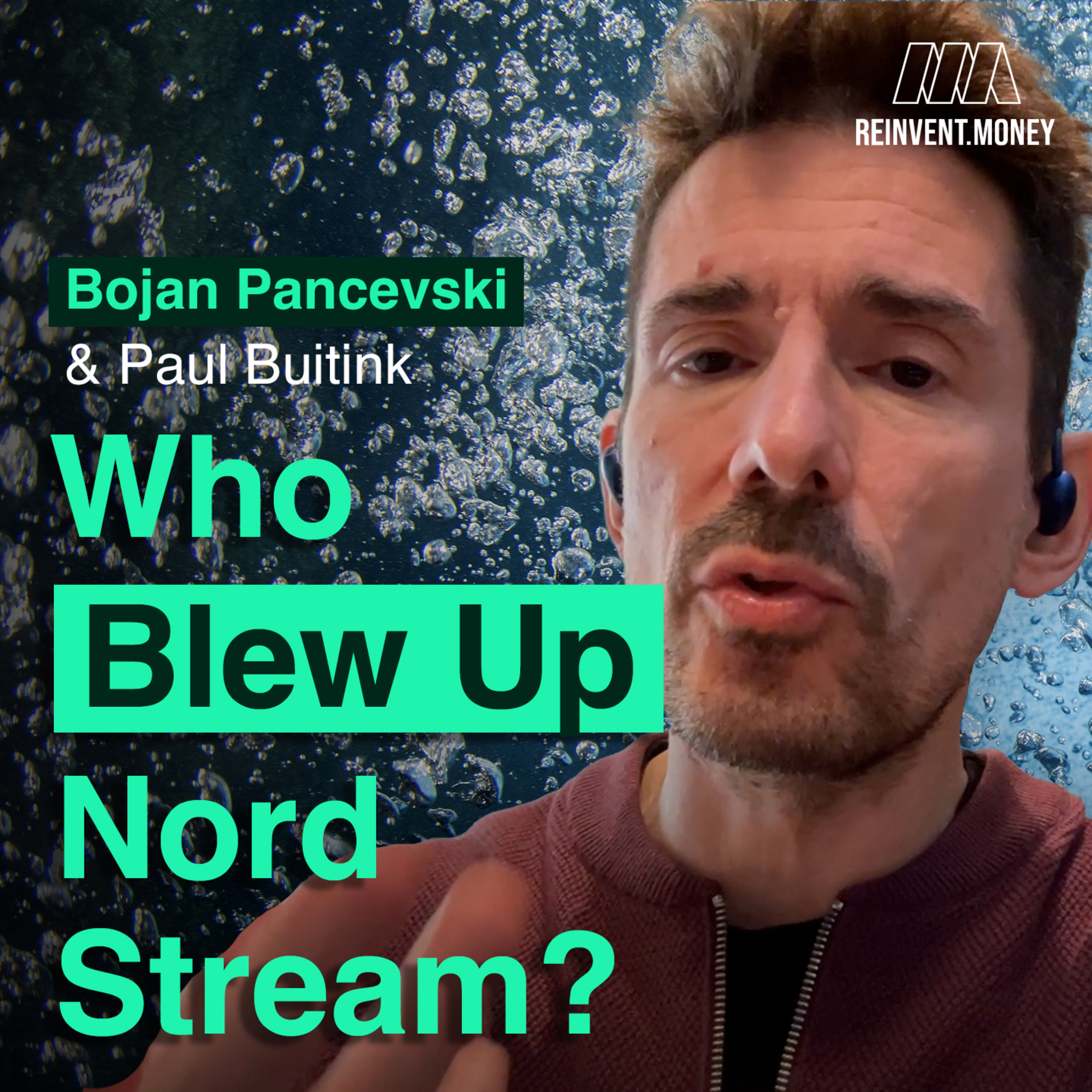 Nord Stream: "I spoke to the man who planted the bombs" | Bojan Pancevski episode artwork