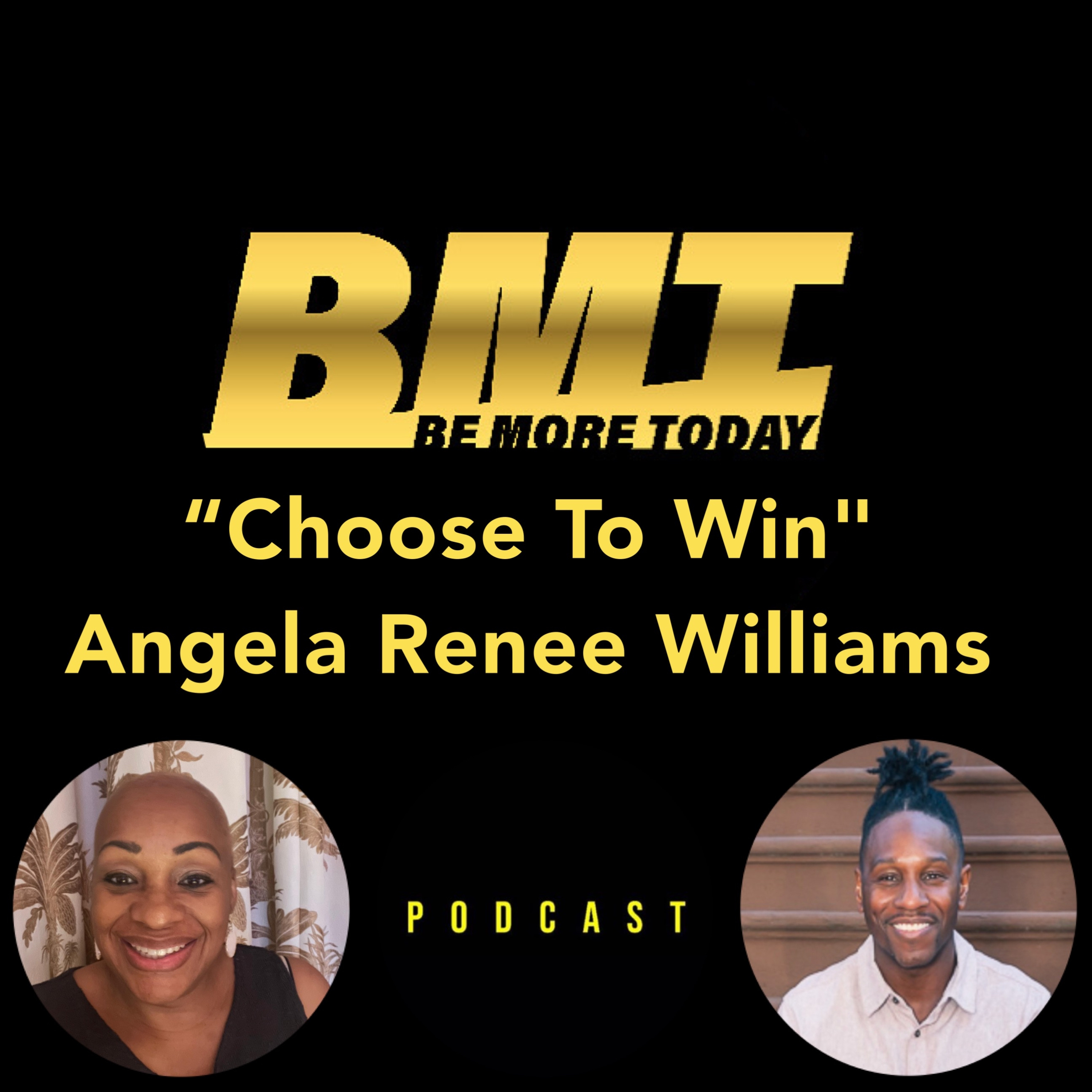 183: "Choose To Win" feat. Breast Cancer Warrior Angela Renee Williams episode artwork