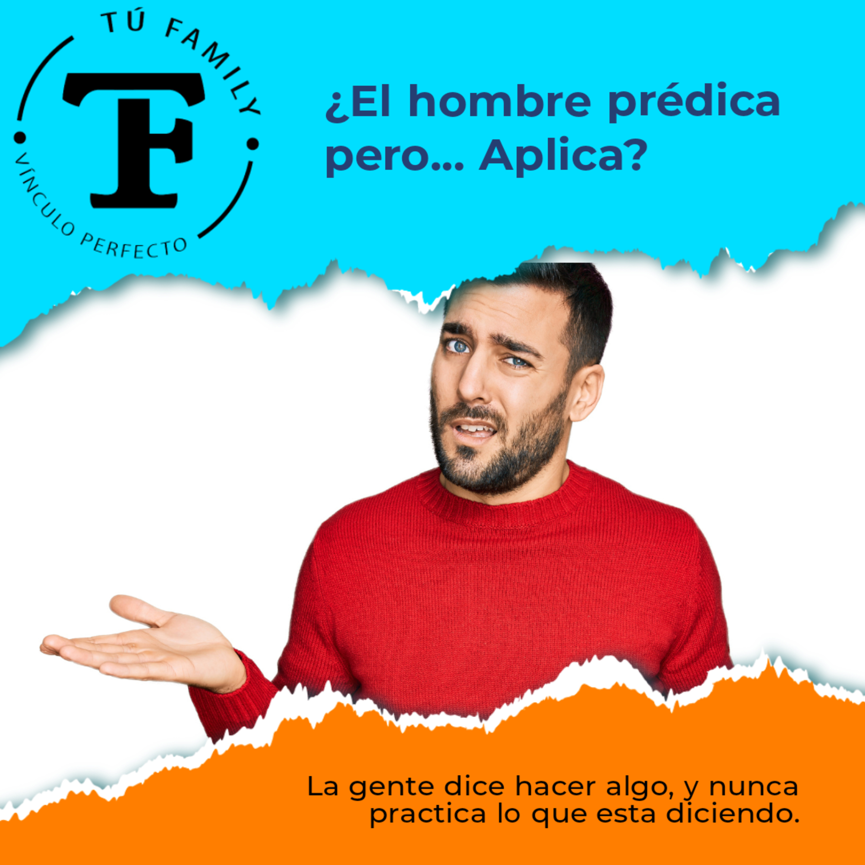 El Hombre Predica Pero... ¿Aplica? episode artwork