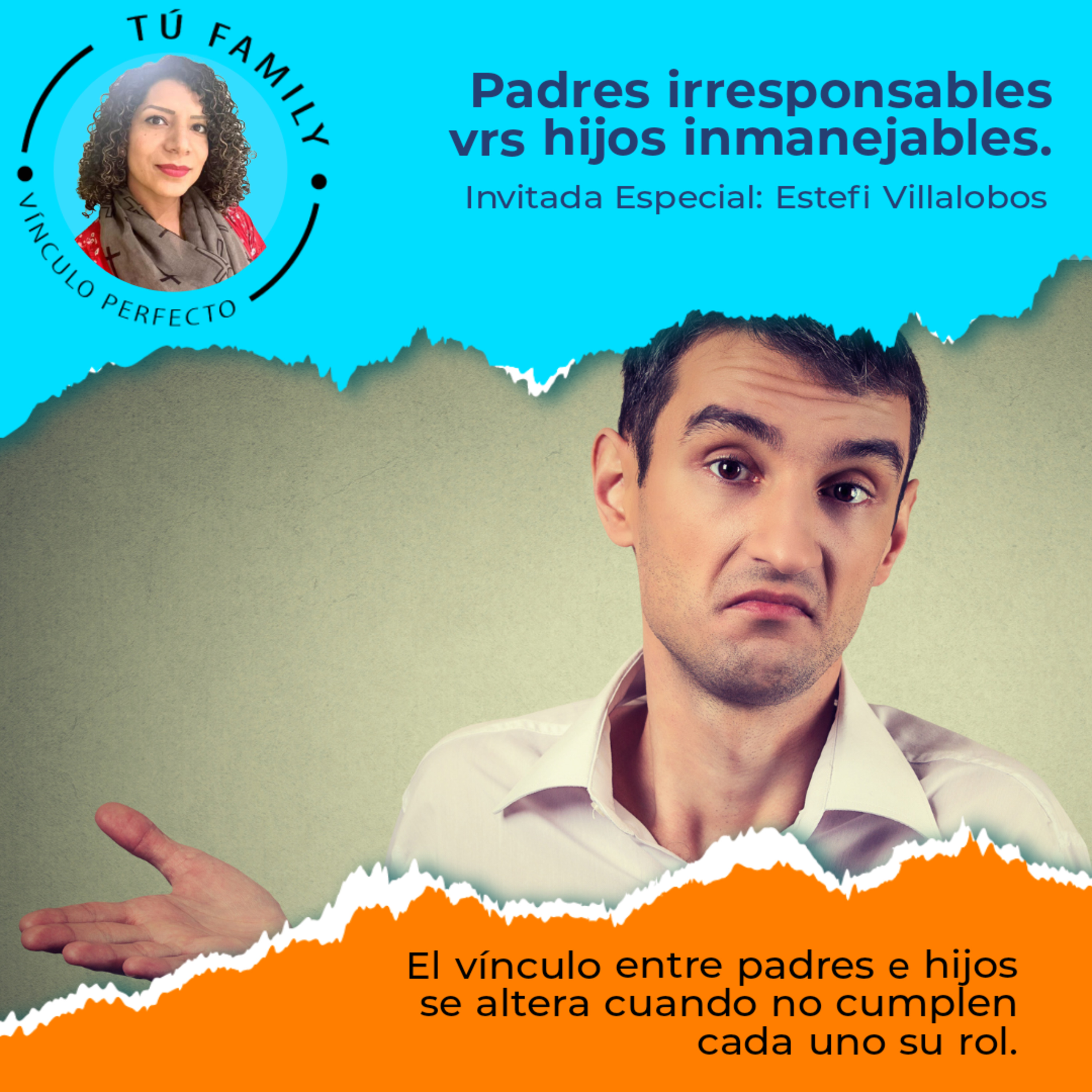 Padres Irresponsables vs Hijos Inmanejables episode artwork