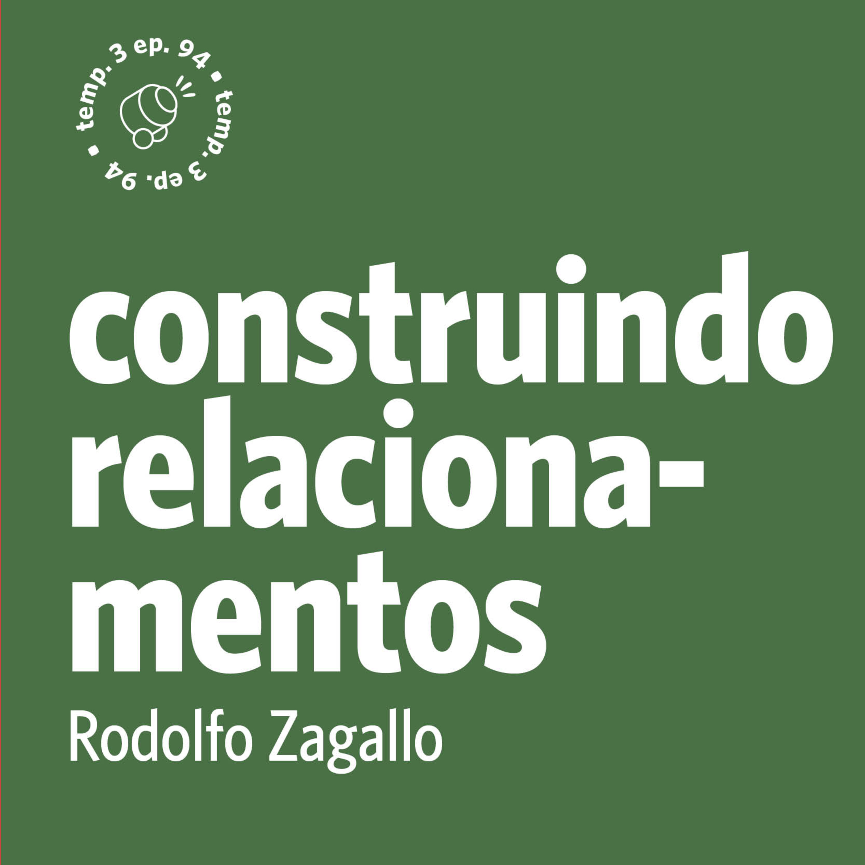 EPISÓDIO 94: Construindo relacionamentos