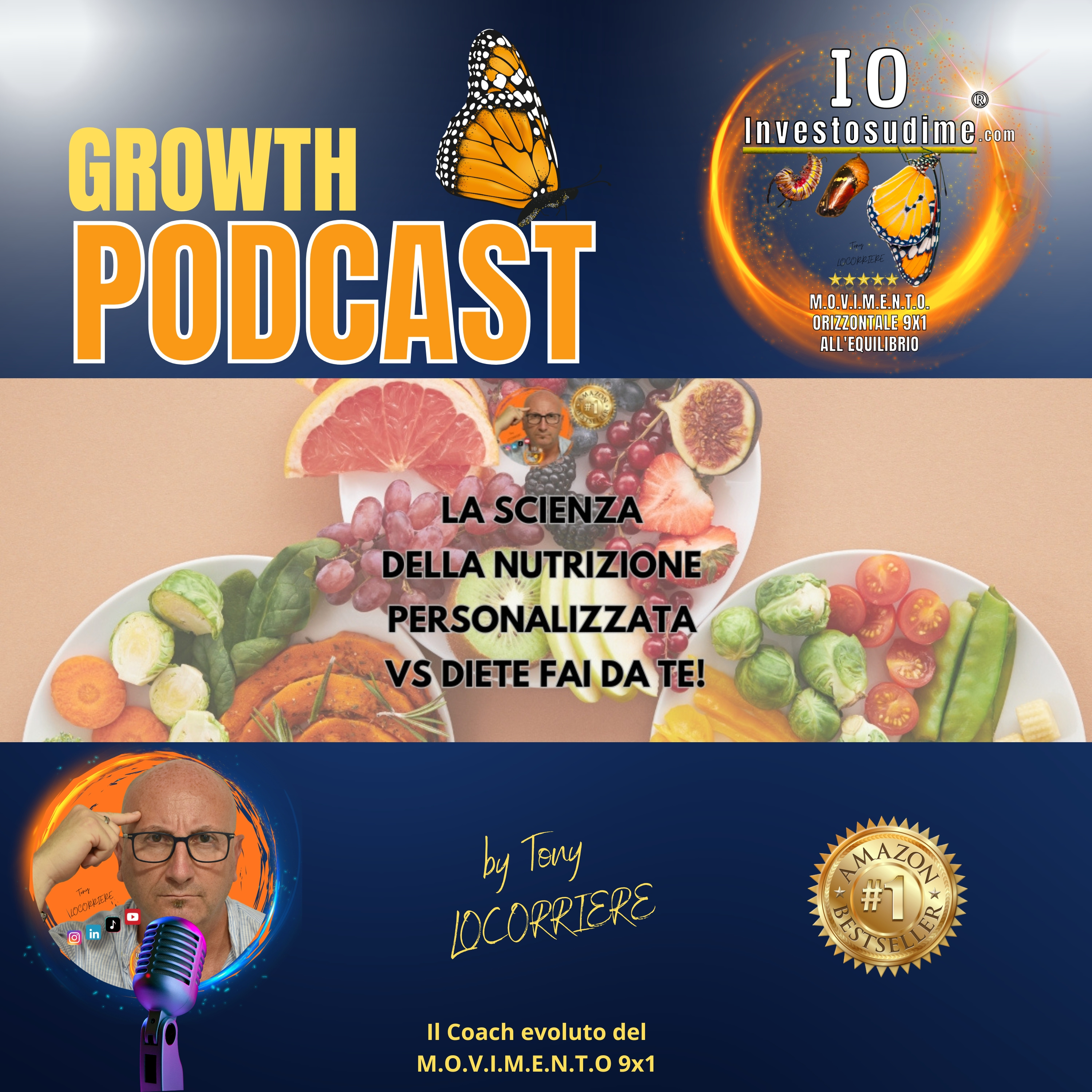 LA SCIENZA DELLA NUTRIZIONE PERSONALIZZATA VS DIETE FAI DA TE! episode artwork