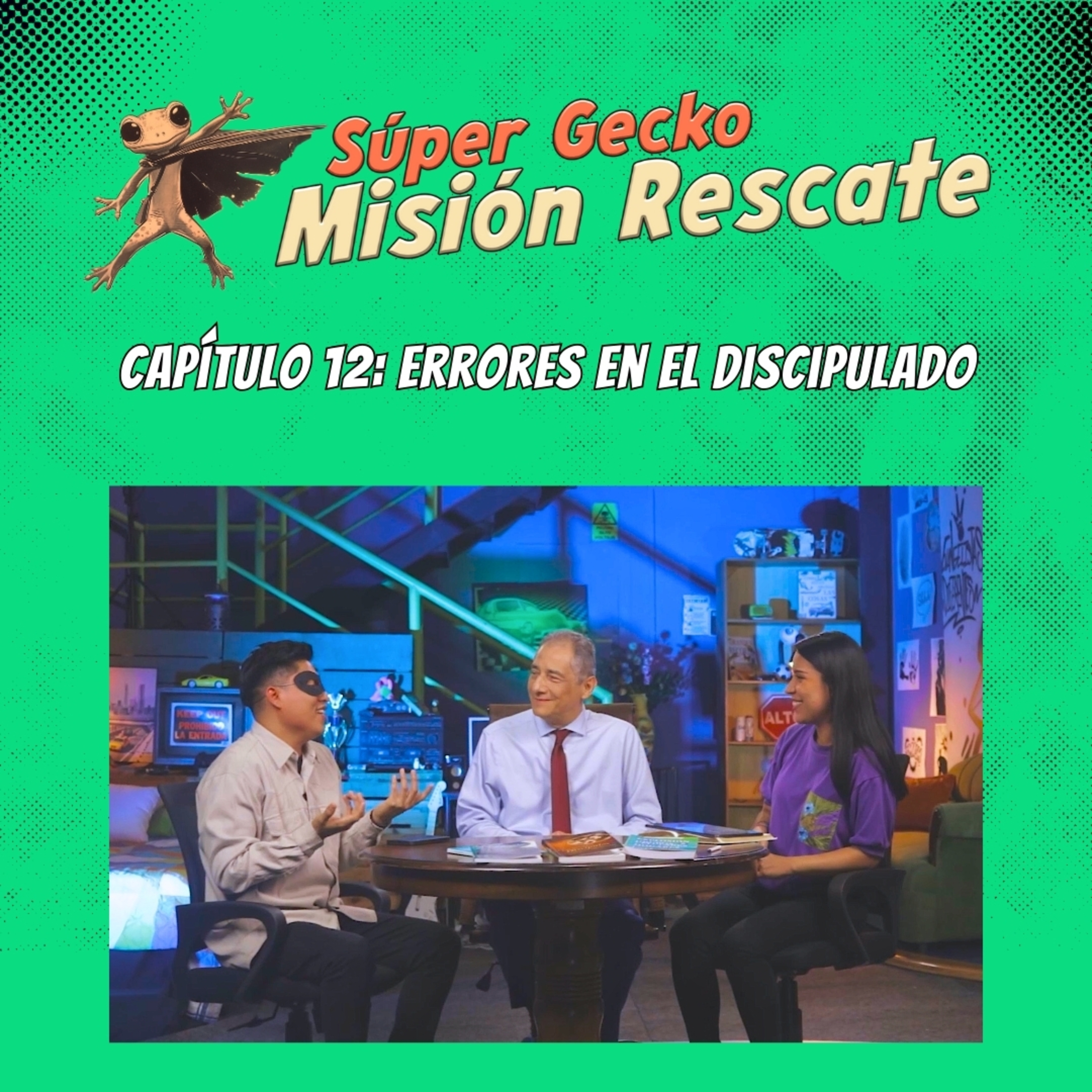 Misión Rescate - E12: Errores en el discipulado | Pastor Mario Vega