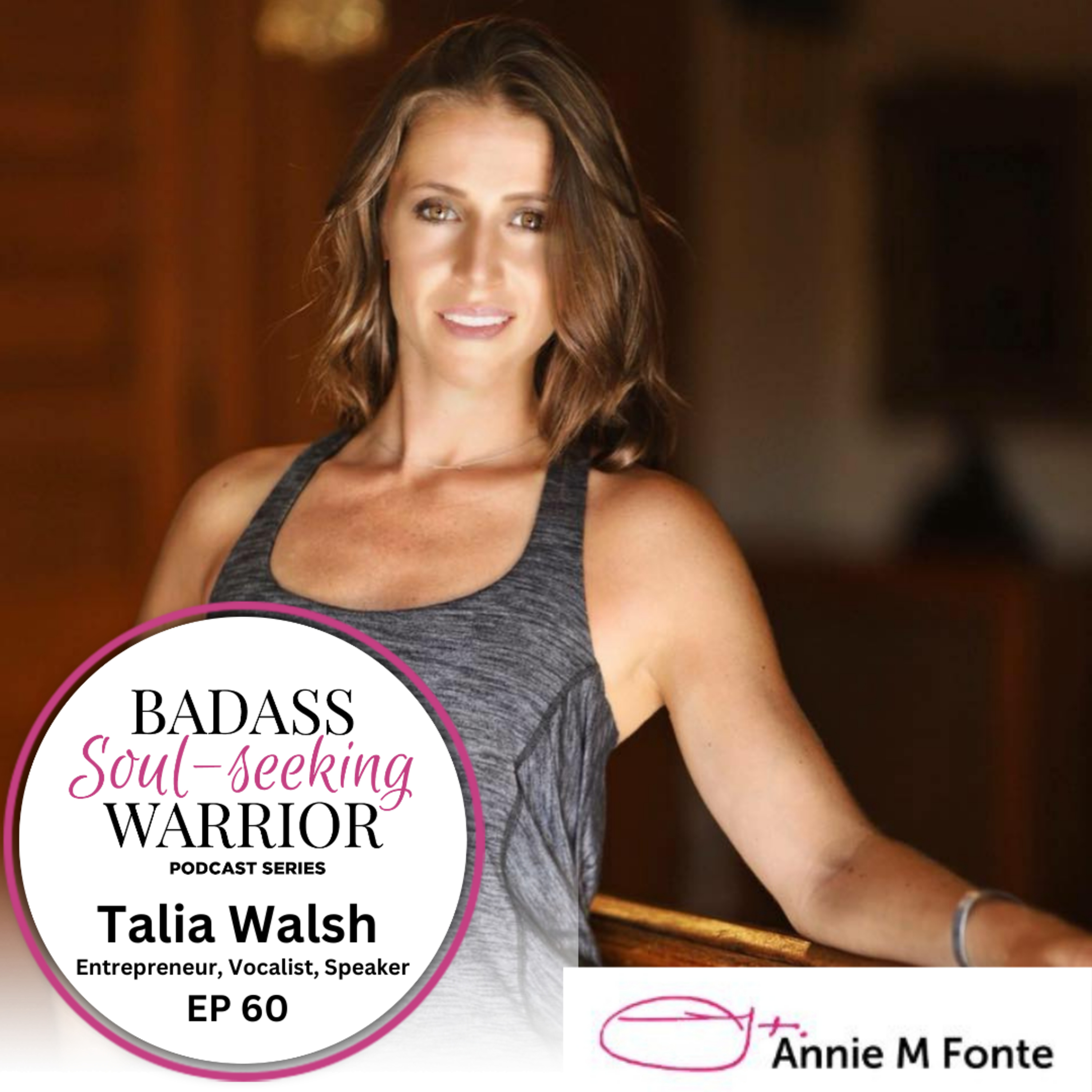 The Bad-Ass Soul Seeking Warrior Podcast Series