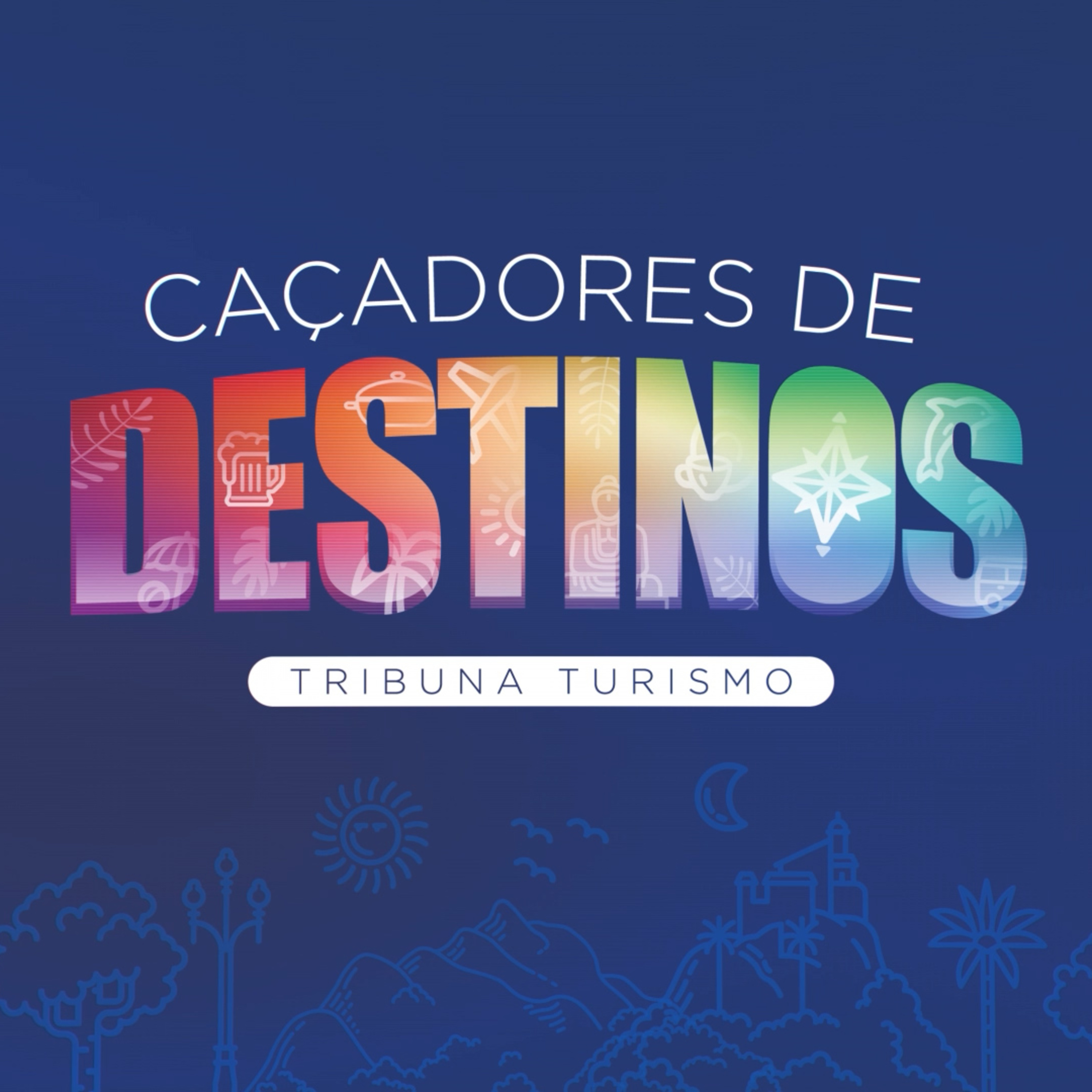 Lazer, moda e negócios na Princesinha do Norte | Caçadores de Destinos episode artwork