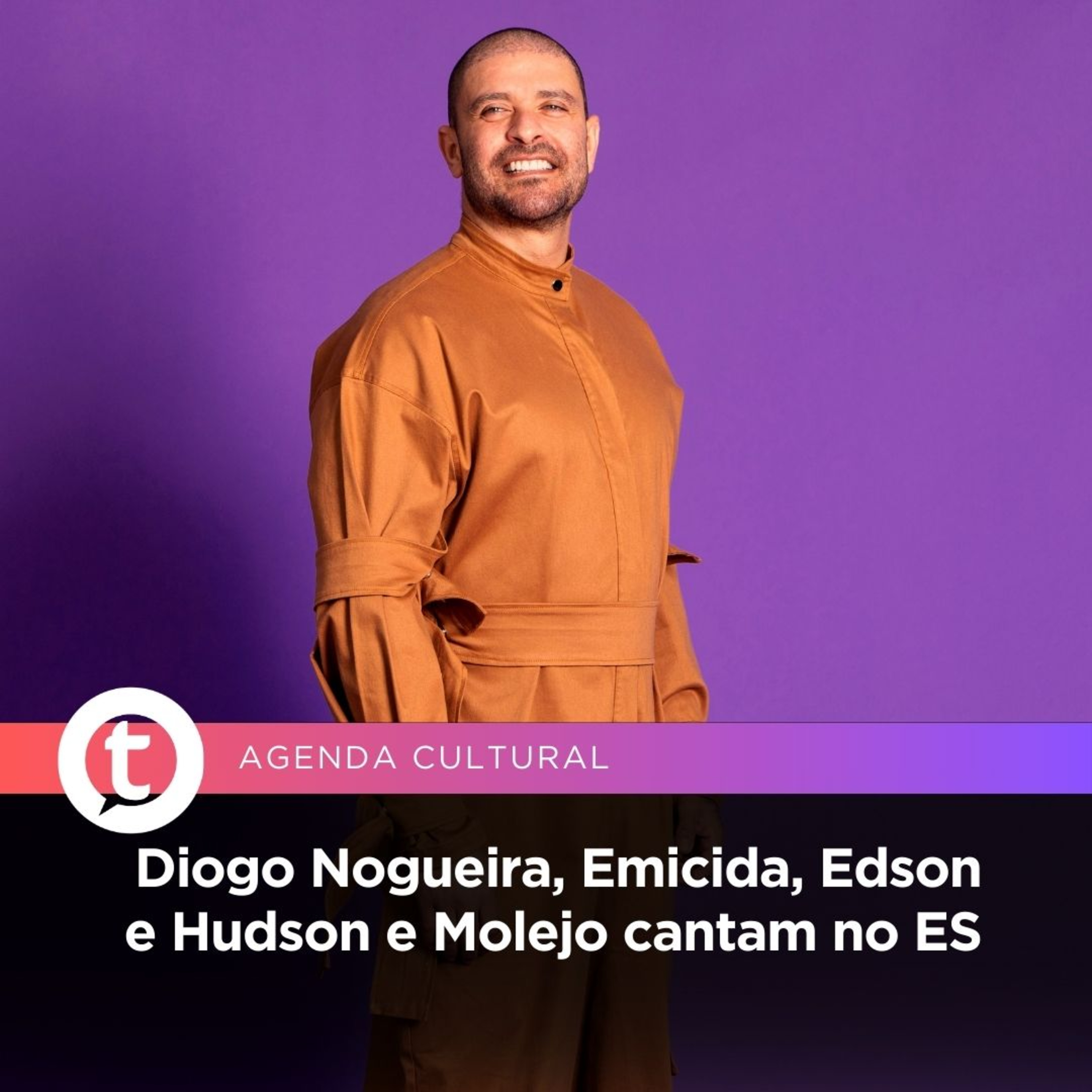 Diogo Nogueira, Emicida, Edson e Hudson e Molejo cantam no ES | Agenda Cultural episode artwork