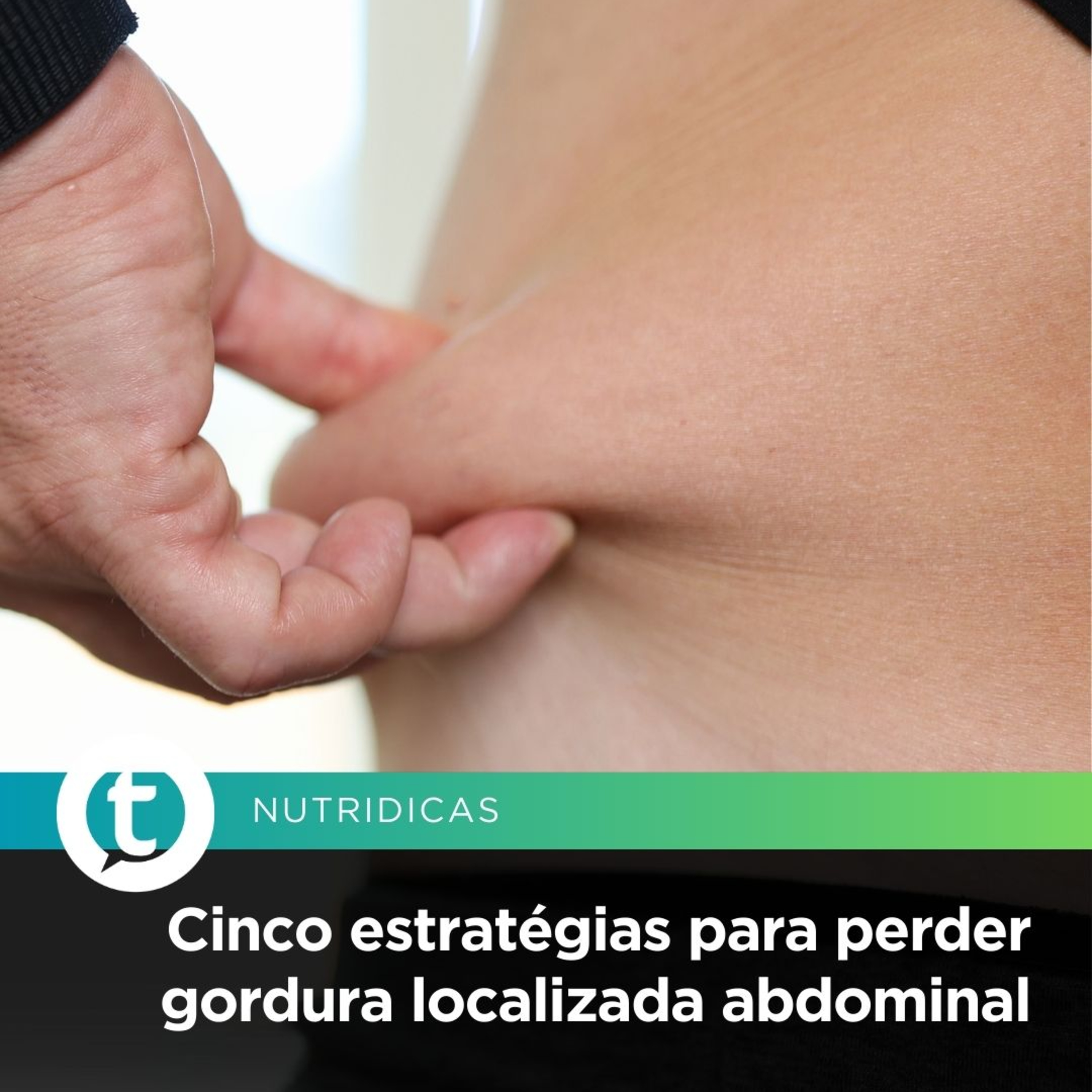 Cinco estratégias para perder gordura abdominal | Nutridicas #53 episode artwork
