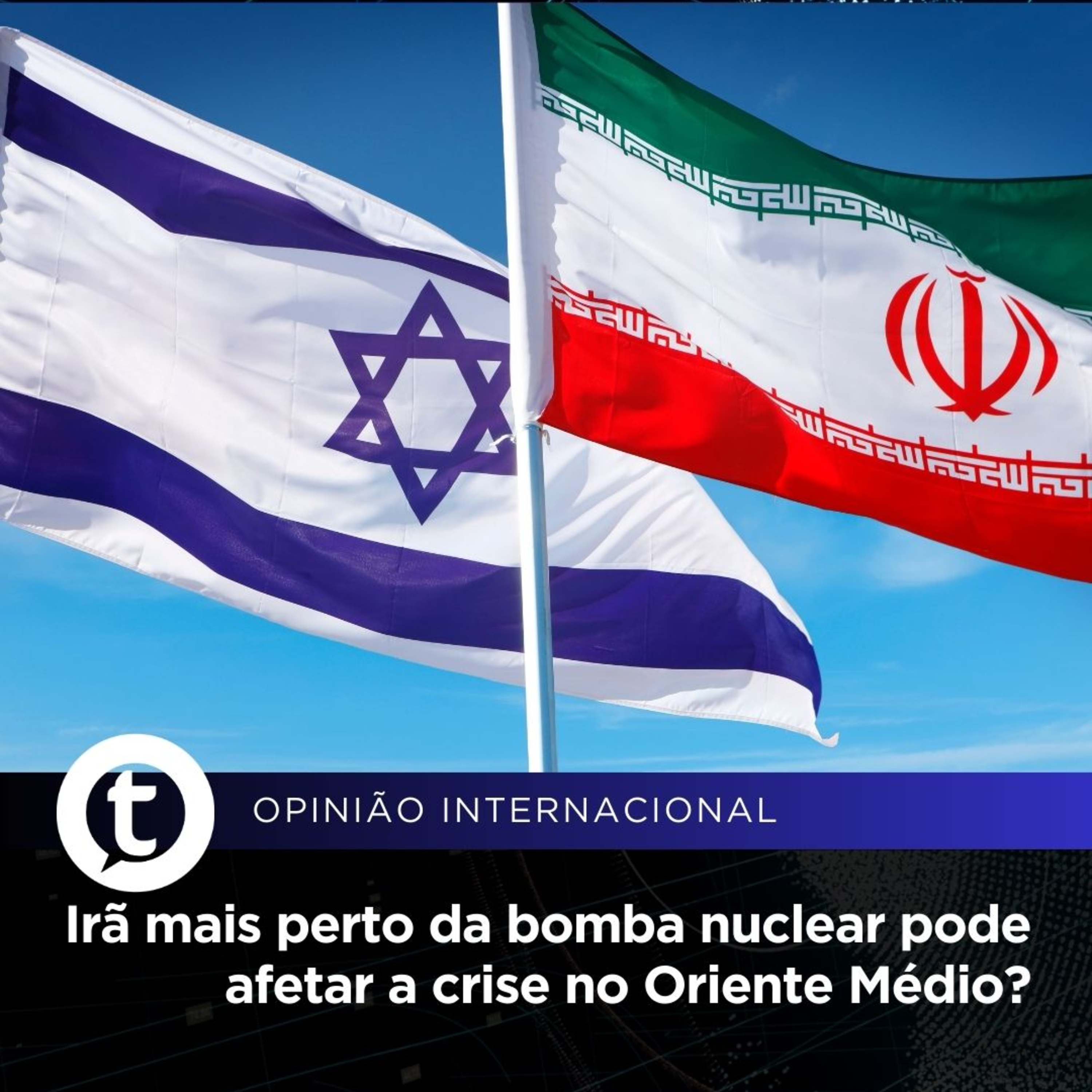 Irã mais perto da bomba nuclear pode afetar a crise no Oriente Médio? | Opinião Internacional #13 episode artwork