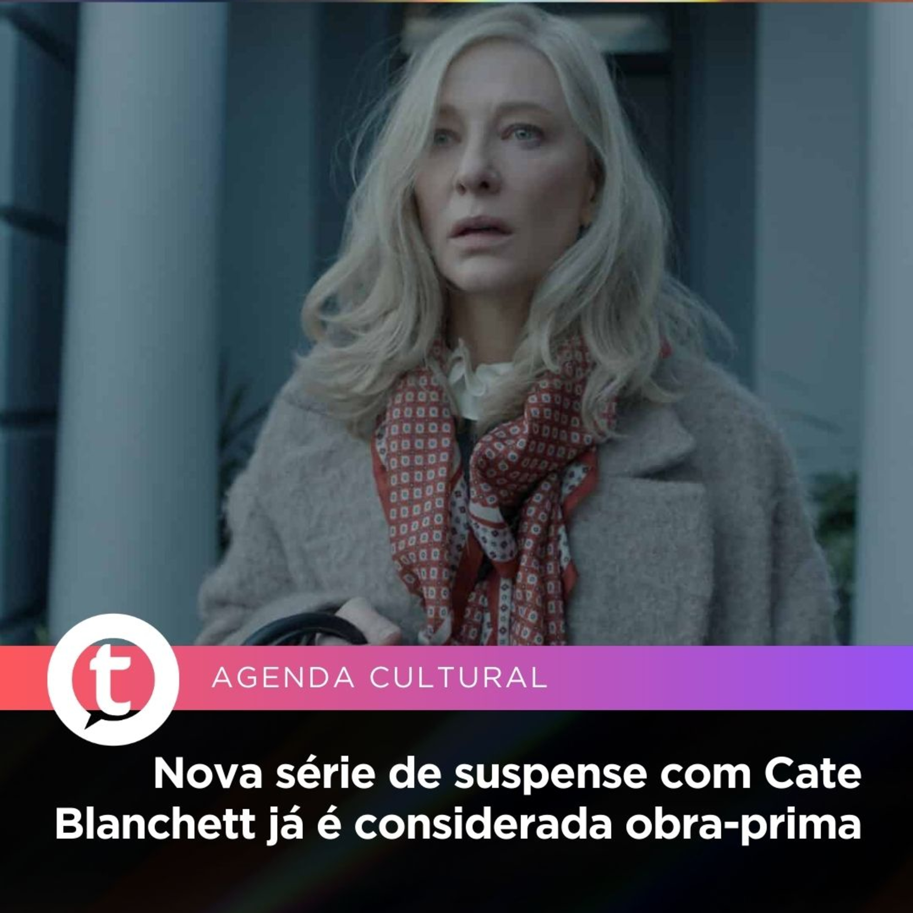 Nova série de suspense com Cate Blanchett já é considerada obra-prima | Agenda Cultural episode artwork
