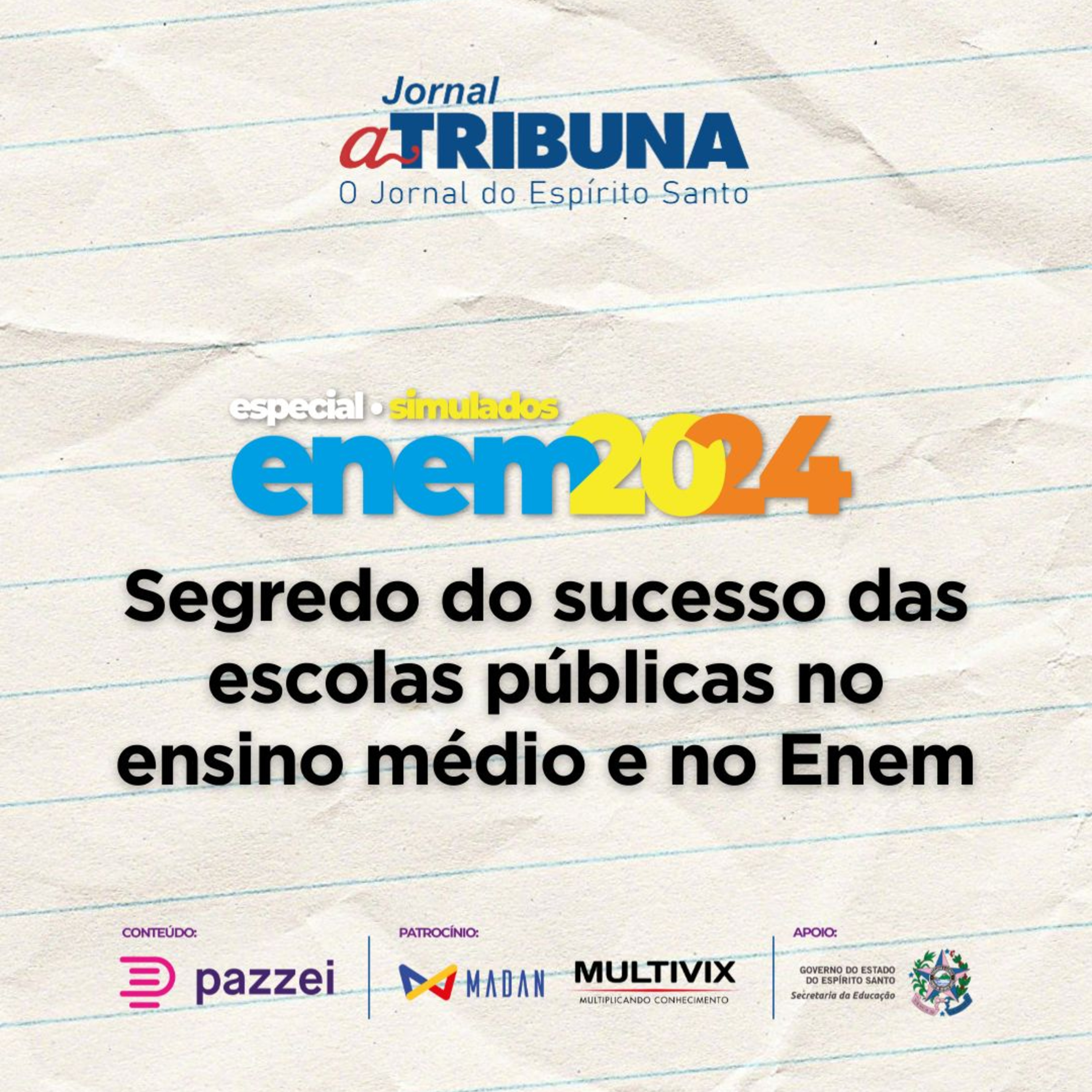 Segredo do sucesso das escolas públicas no ensino médio e no Enem | A Tribuna no Enem episode artwork