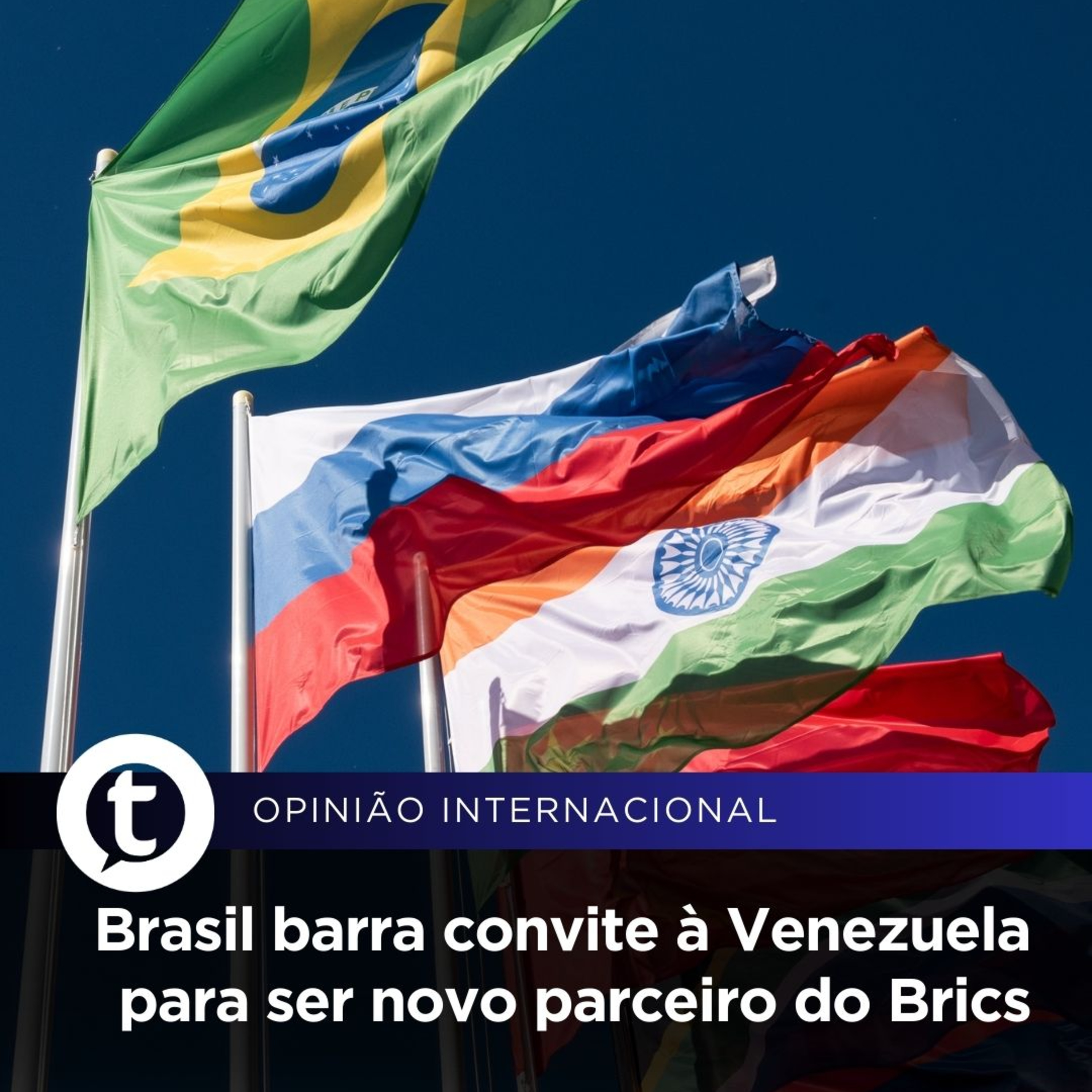 Brasil barra convite à Venezuela para ser novo parceiro do Brics | Opinião Internacional #16 episode artwork