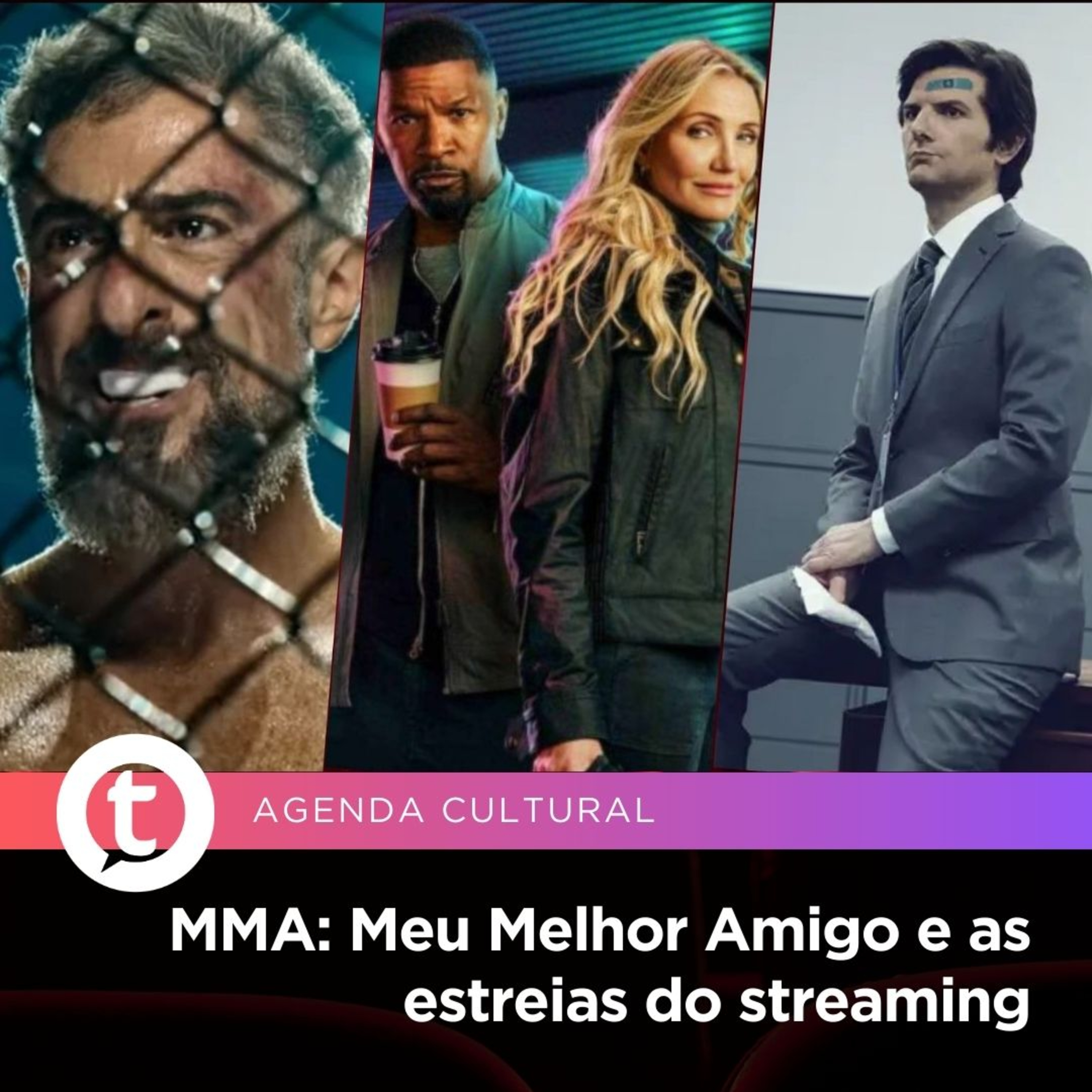 MMA: Meu Melhor Amigo e as estreias do streaming | Agenda Cultural episode artwork