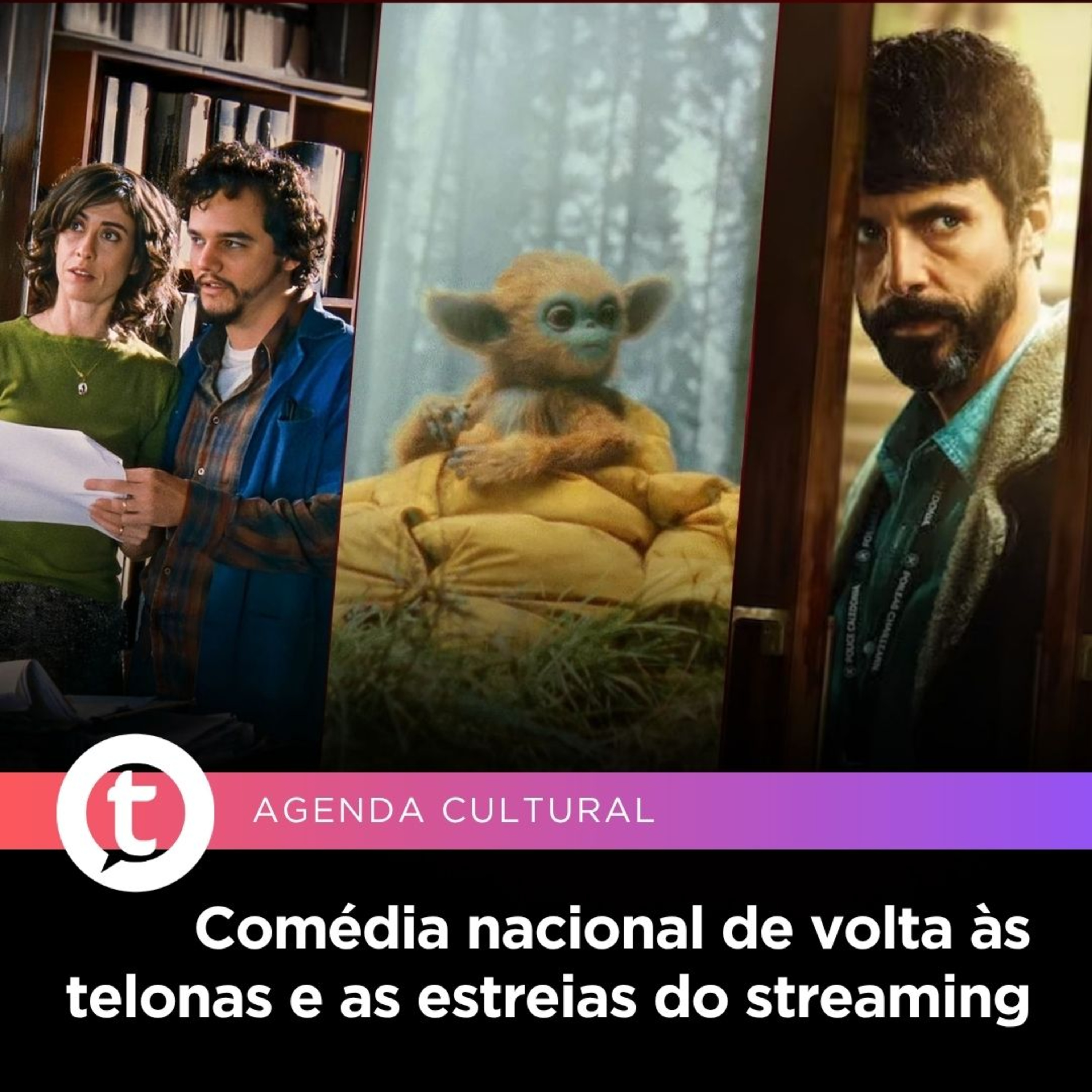 Comédia nacional de volta às telonas e as estreias do streaming | Agenda Cultural episode artwork