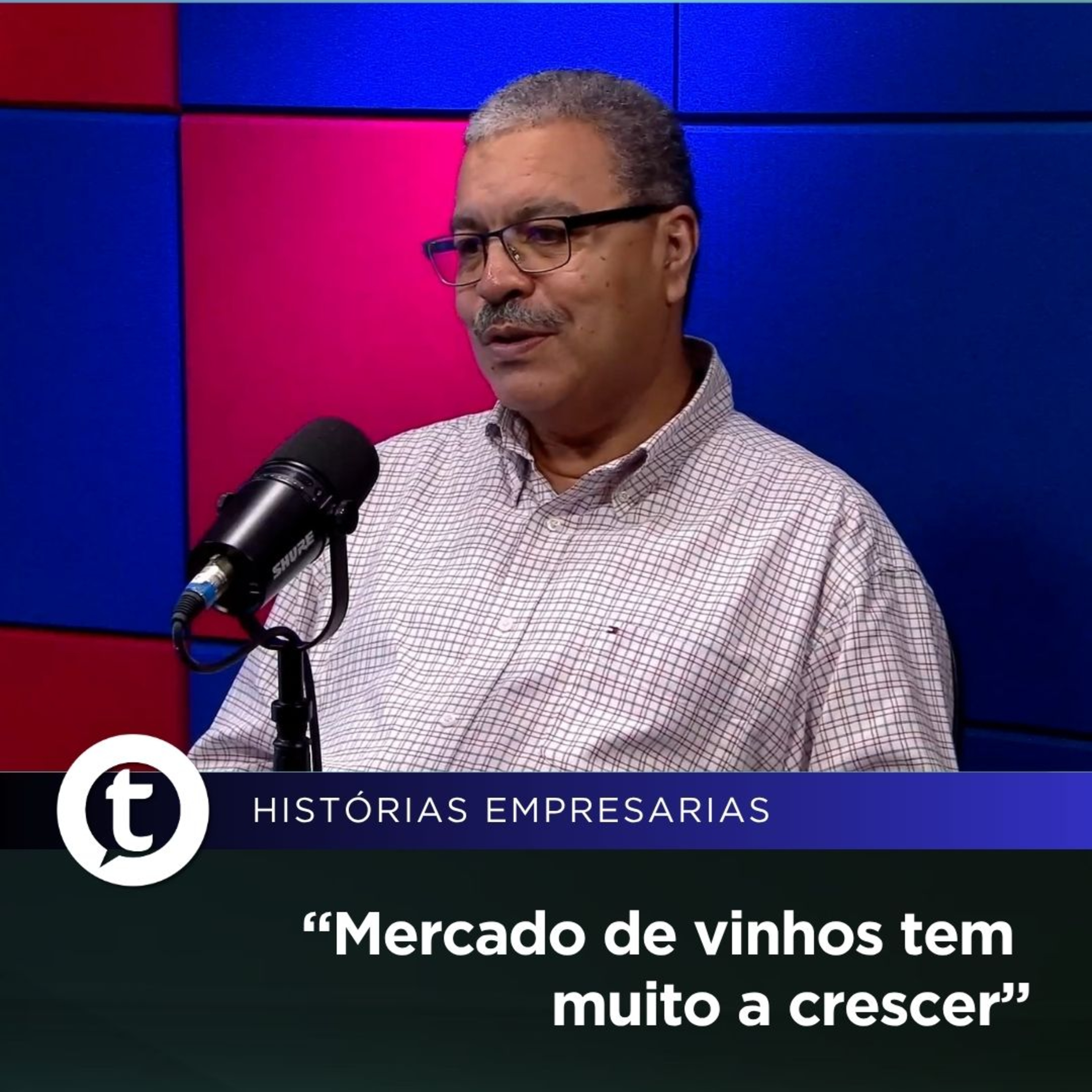 Vanderlei Martins, organizador da Expovinhos Vitória | Histórias Empresariais #44 episode artwork