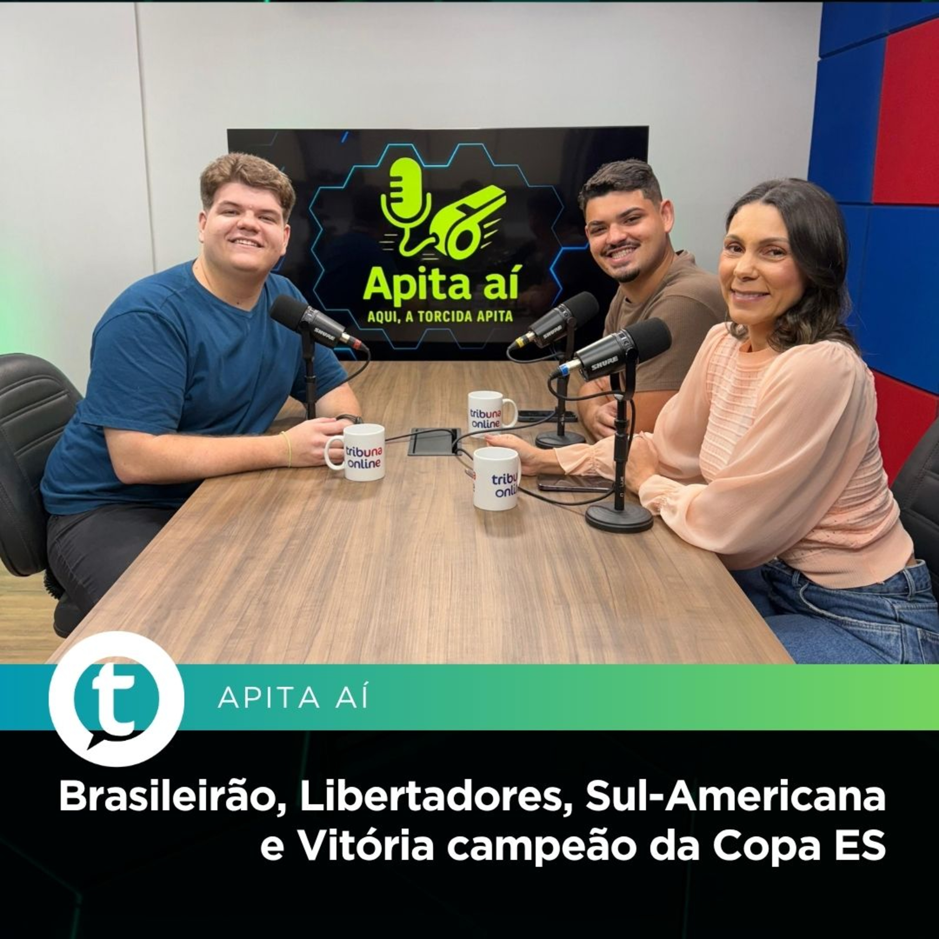Brasileirão, Libertadores, Sul-Americana e Vitória campeão da Copa ES | Apita Aí #13 episode artwork