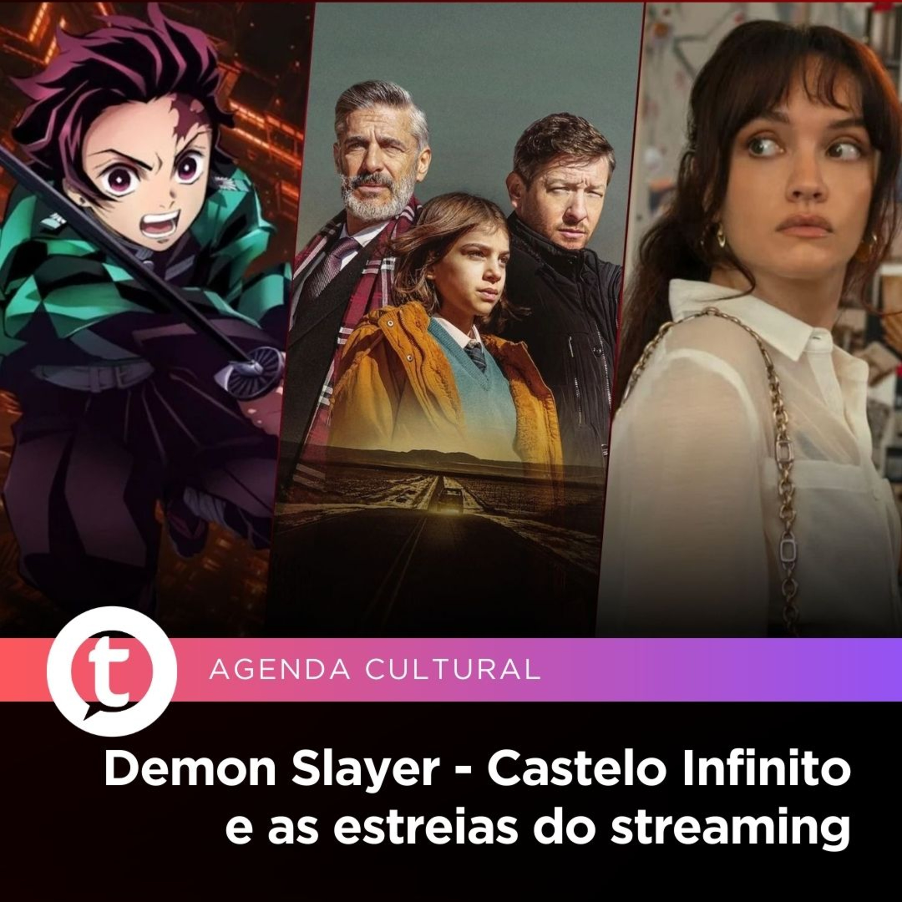 Demon Slayer - Castelo Infinito e as estreias do streaming | Agenda Cultural episode artwork