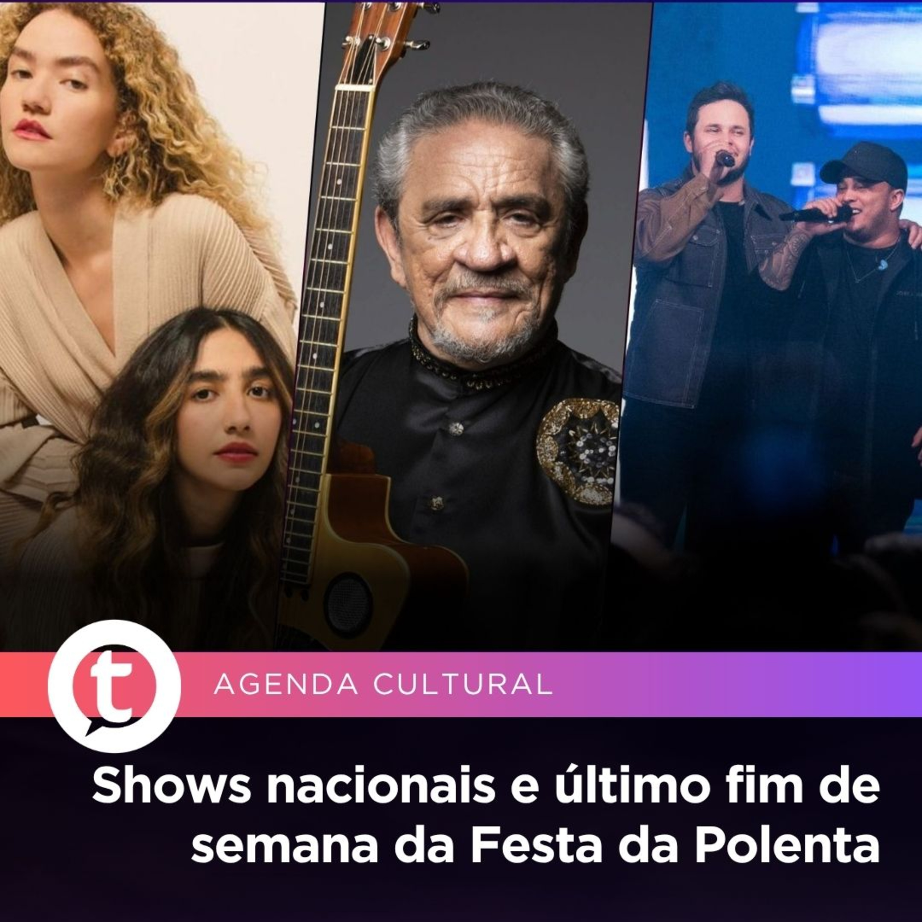 Shows nacionais e último fim de semana da Festa da Polenta | Agenda Cultural episode artwork