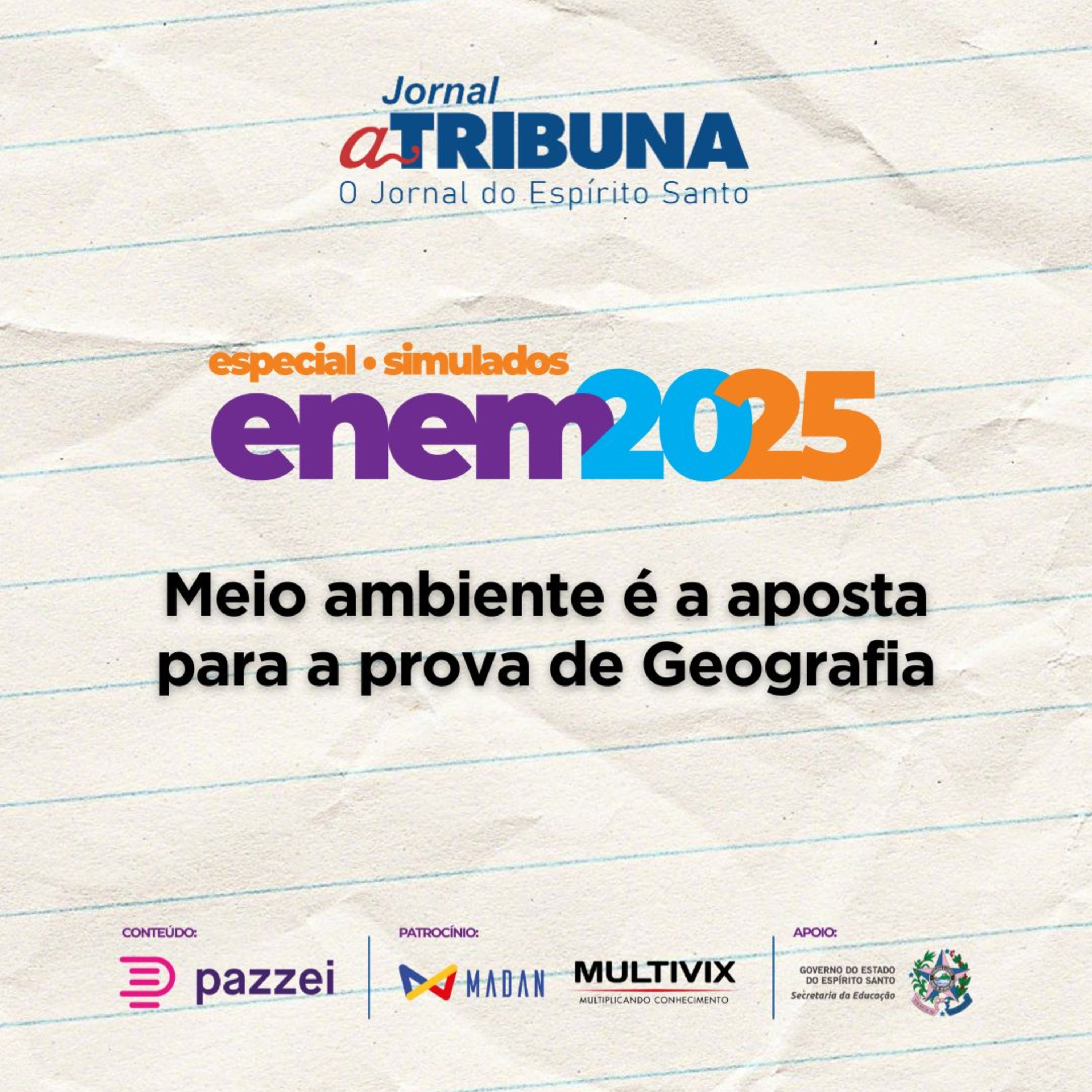 Meio ambiente é a aposta para a prova de Geografia | A Tribuna no Enem episode artwork