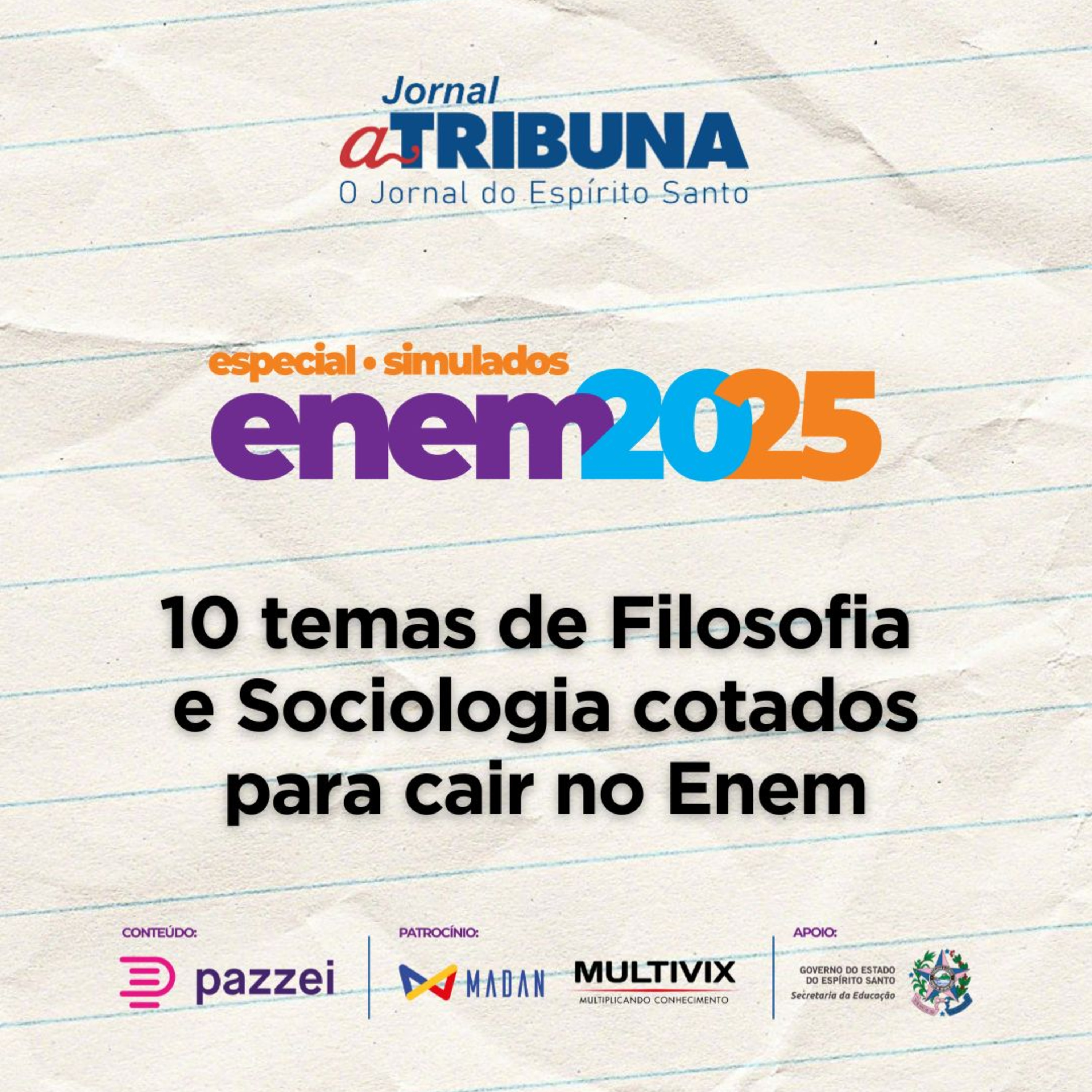 10 temas de Filosofia e Sociologia cotados para cair no Enem | A Tribuna no Enem 2025 episode artwork