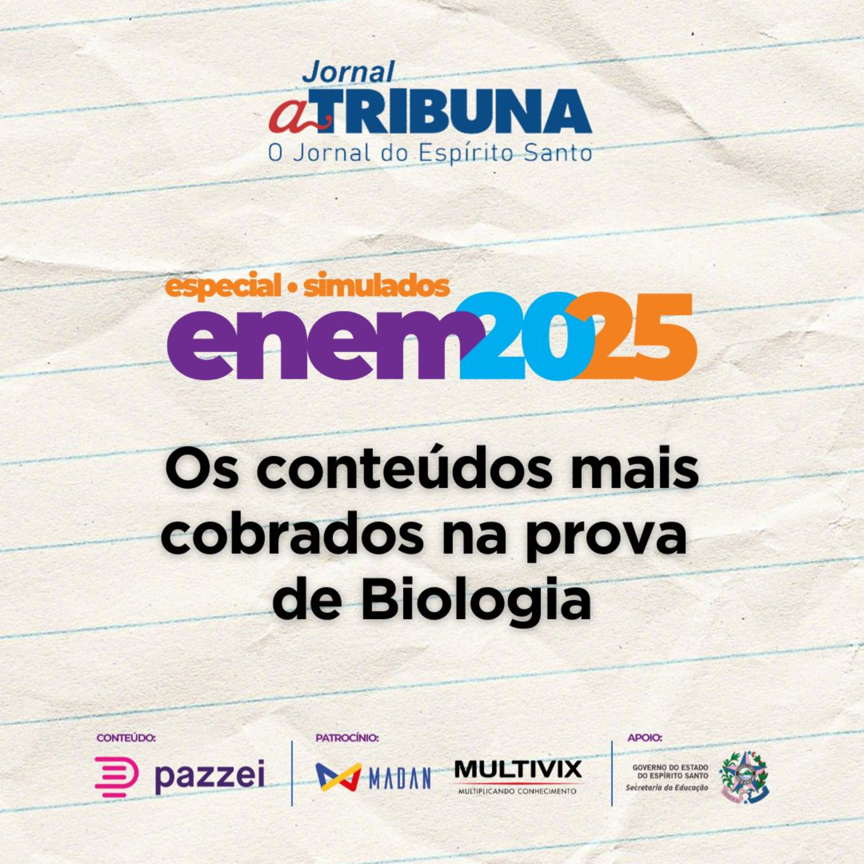 Veja os conteúdos mais cobrados na prova de Biologia | A Tribuna no Enem 2025 episode artwork