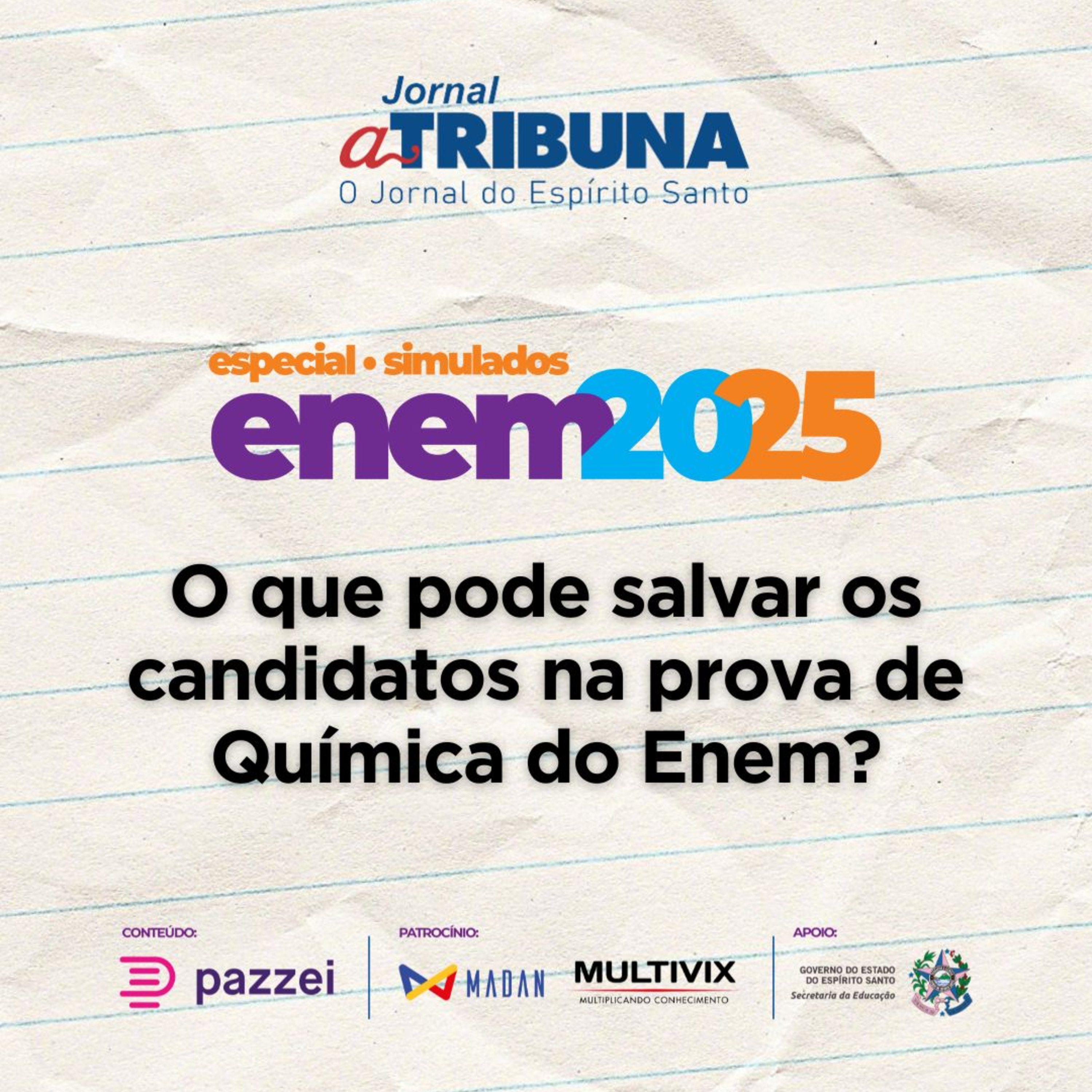 O que pode salvar os candidatos na prova de Química do Enem? | A Tribuna no Enem 2025 episode artwork